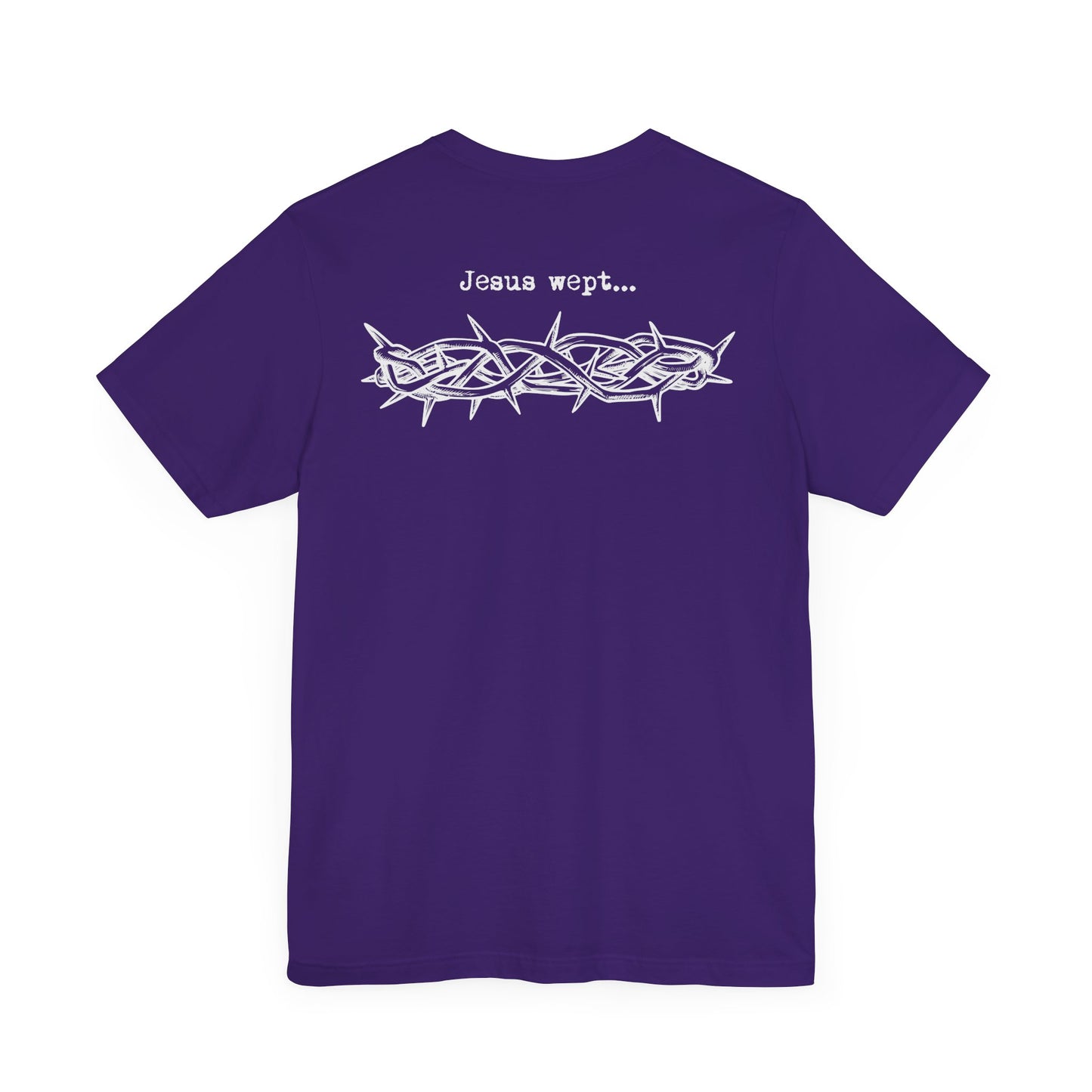 Inspirational Unisex Jersey Short Sleeve Tee - 'Jesus Wept' Design