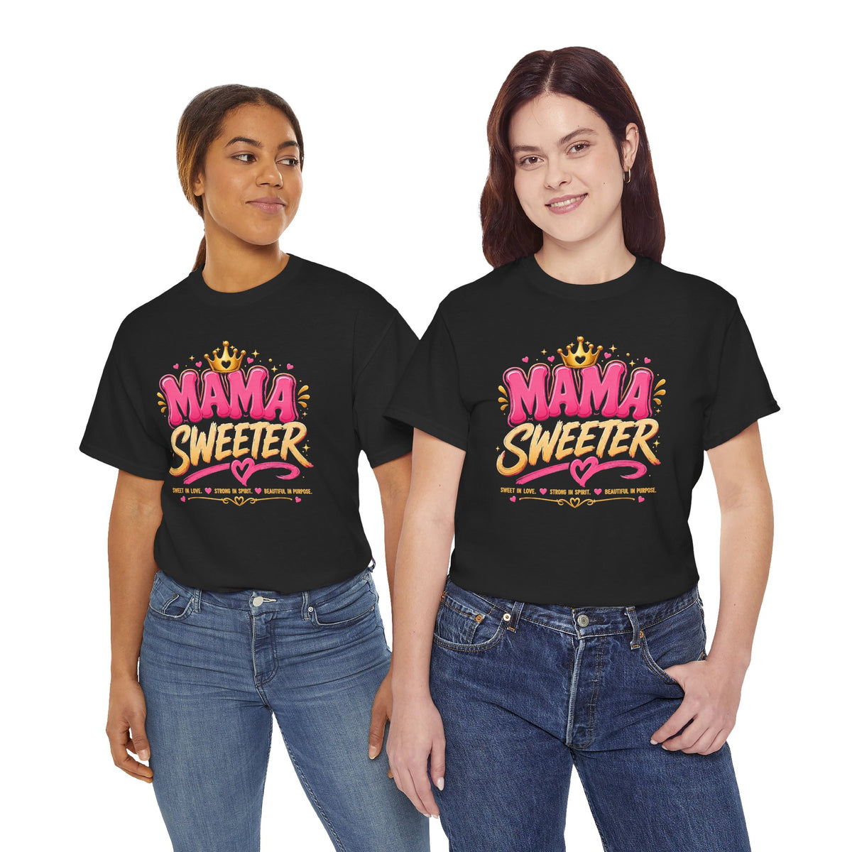 Mama Sweeter graphic tee | Mama Sweeter design T-Shirt