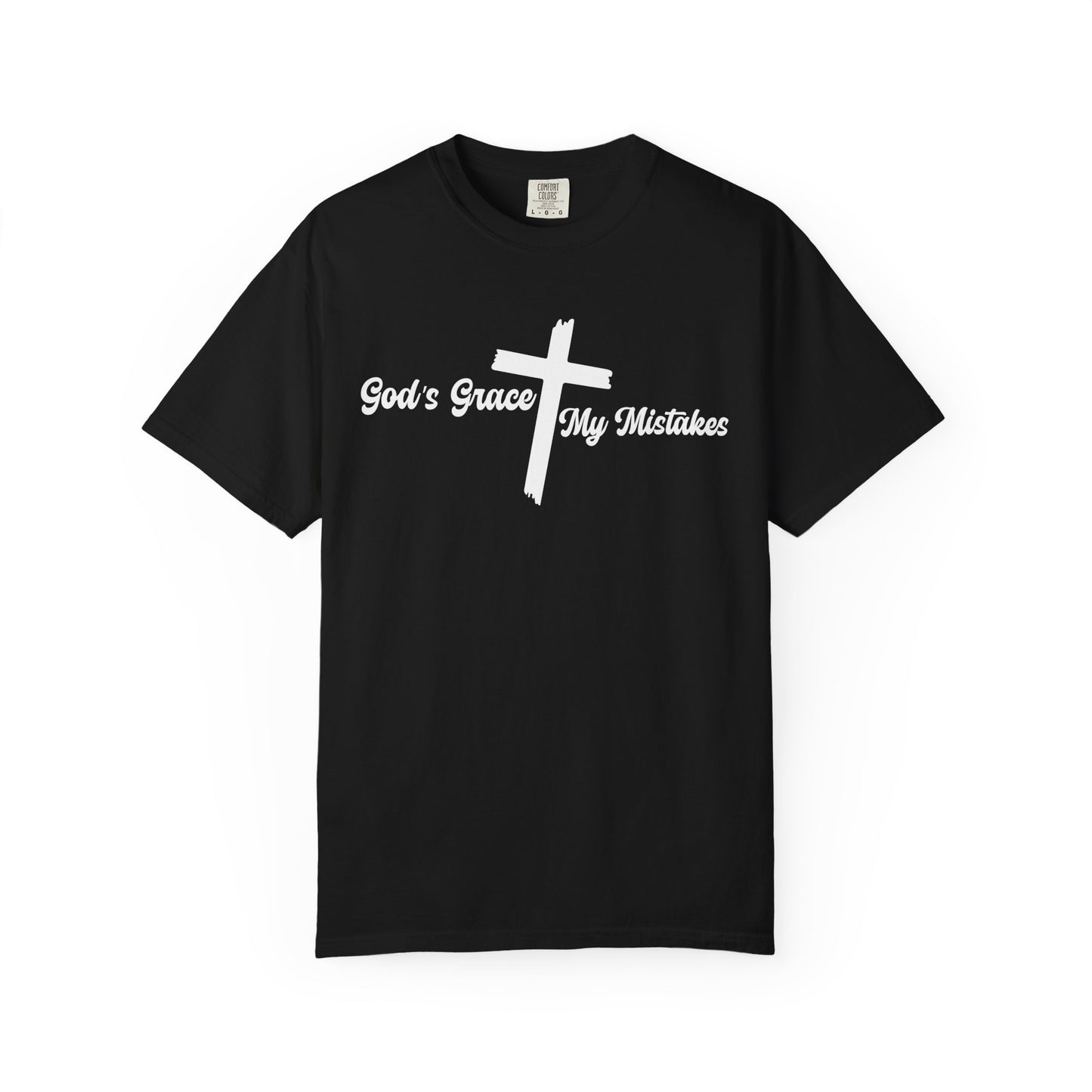 Christian Unisex T-Shirt - God's Grace My Mistakes, Faith Apparel, Inspirational Gift