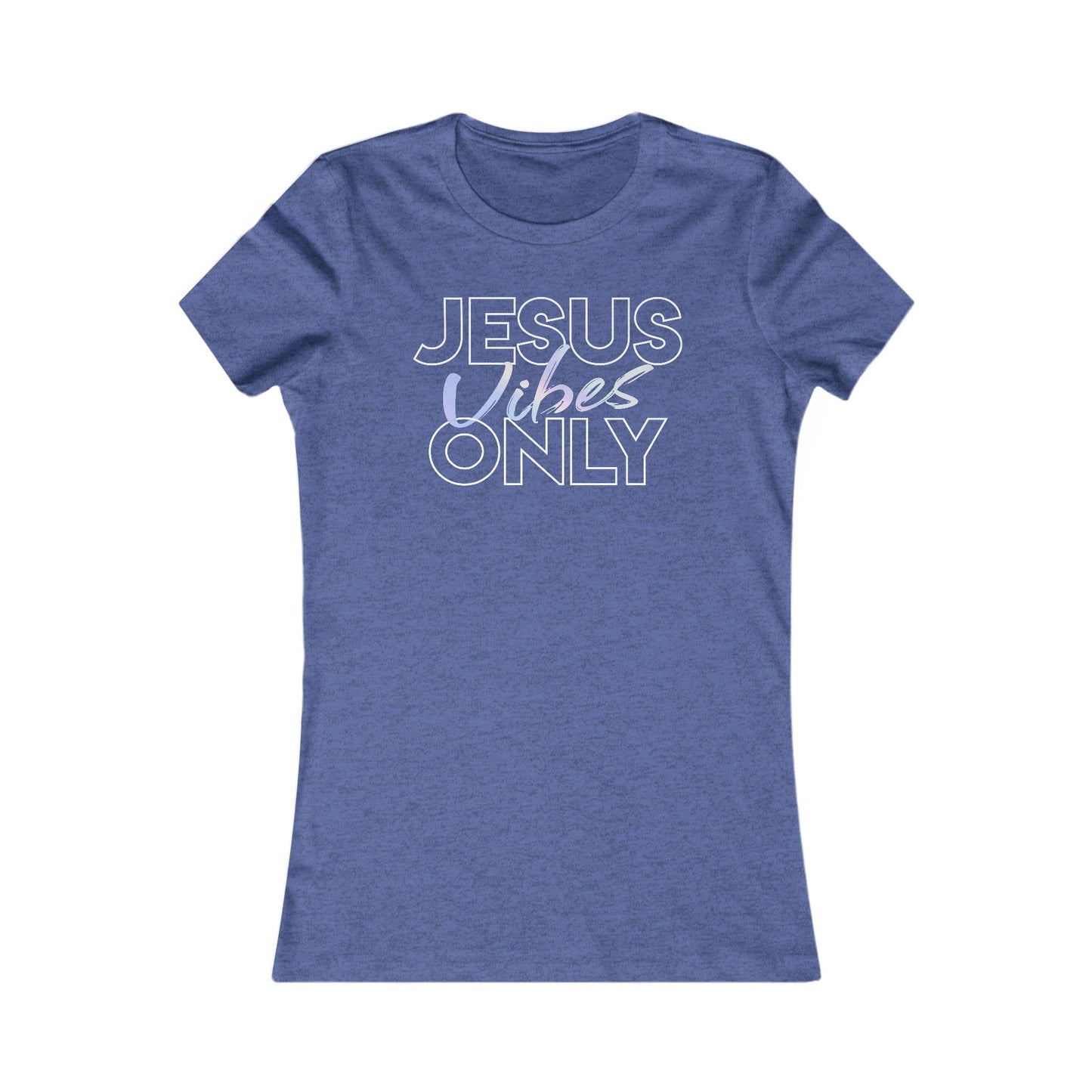 Jesus Vibes Only T-Shirt for Women