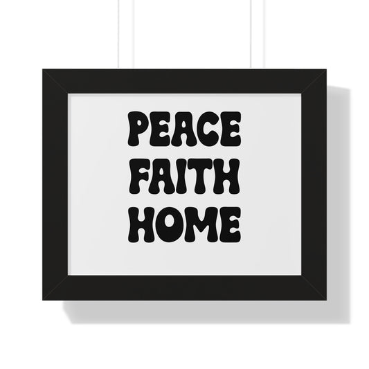 Peace Faith Home Framed Horizontal Poster | Wall Art, Inspirational Typography