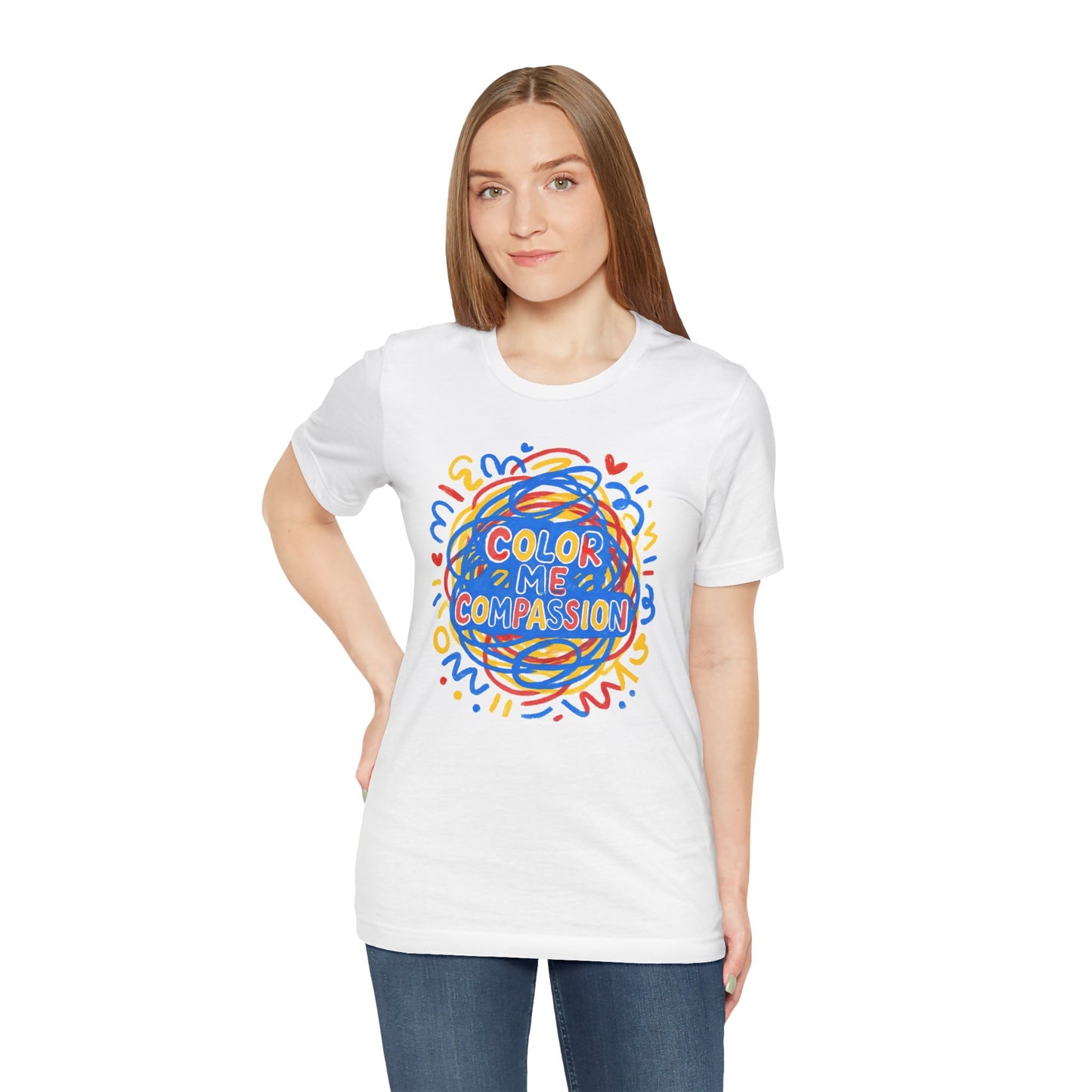 Color Me Compassion T-Shirt — Positive Message Tee