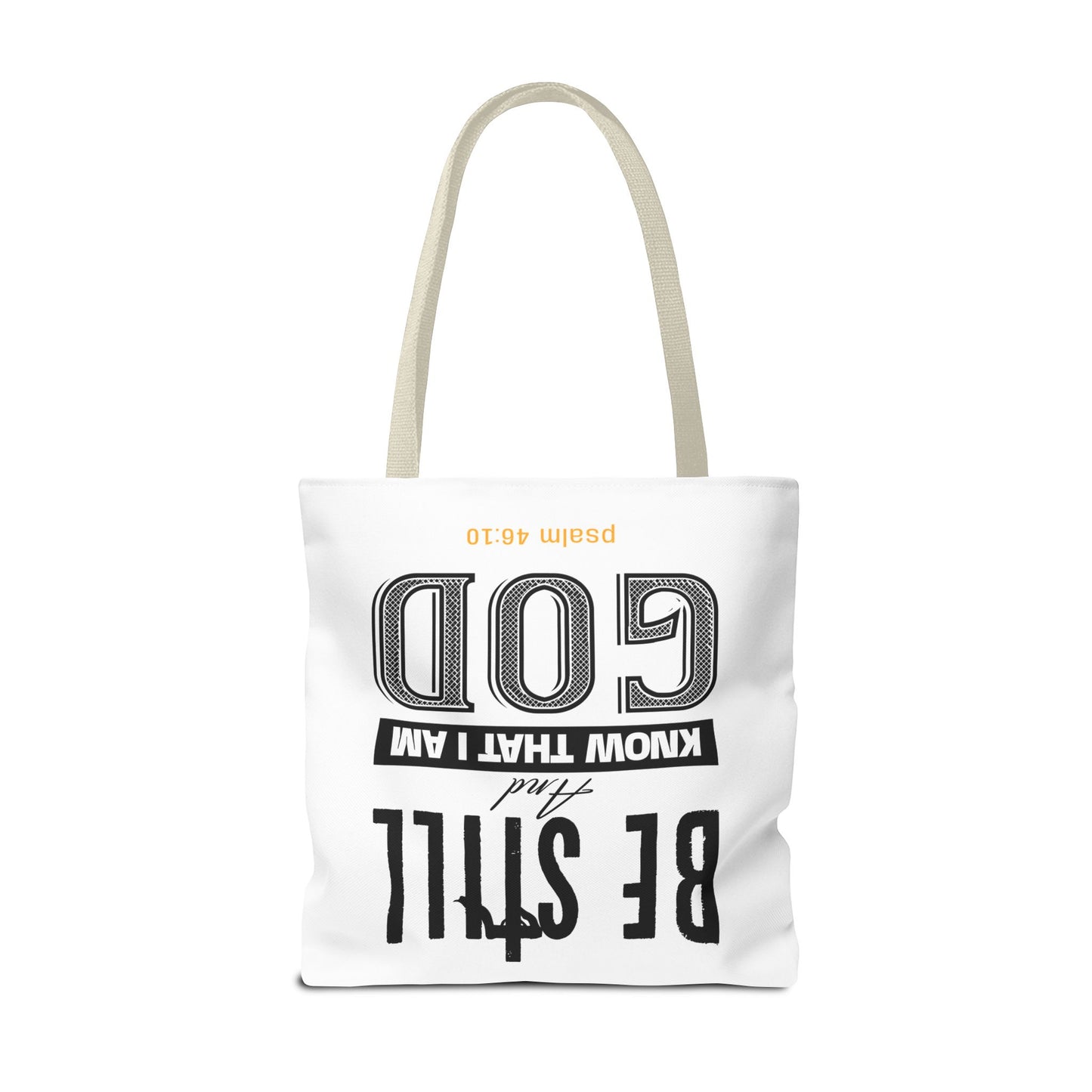 Religious Tote Bag - Be Still And Know That I Am God