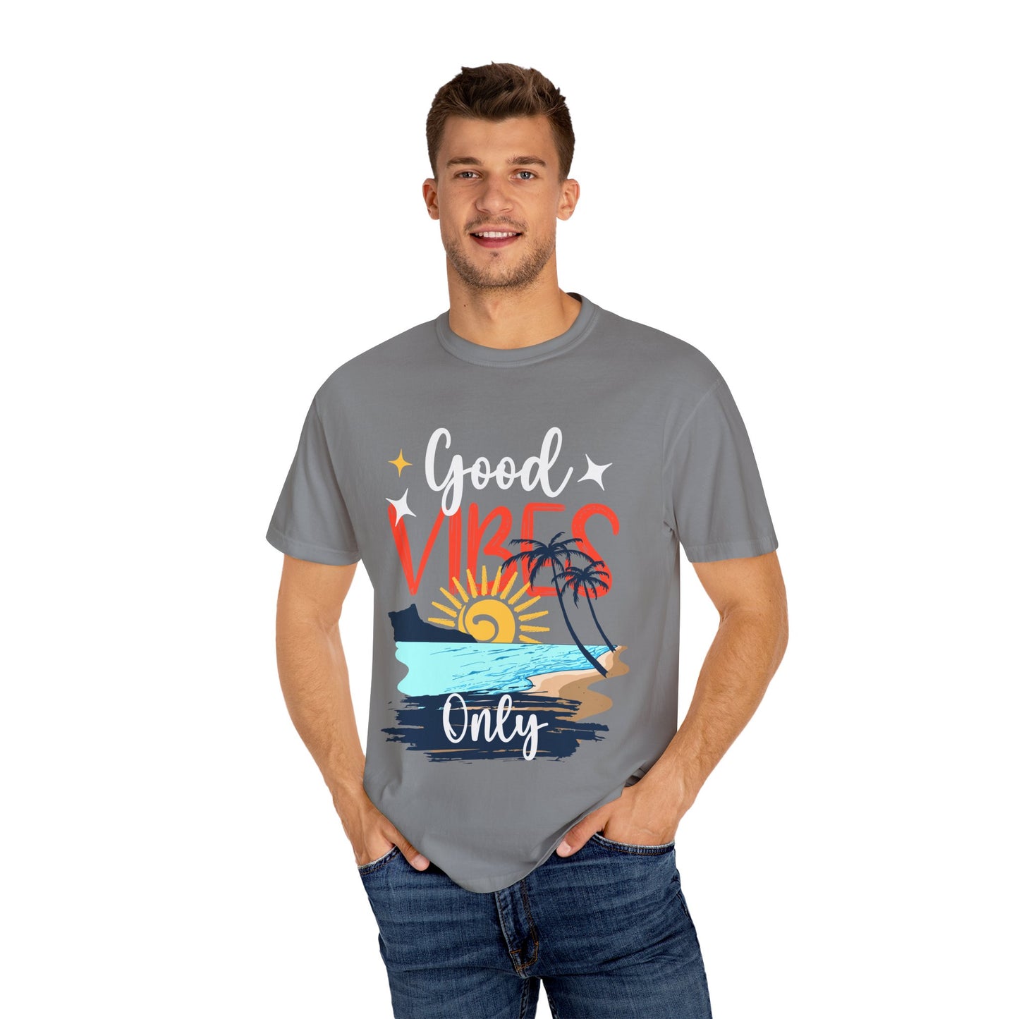 Good Vibes Only Unisex Garment-Dyed T-Shirt - Beachy Summer Style