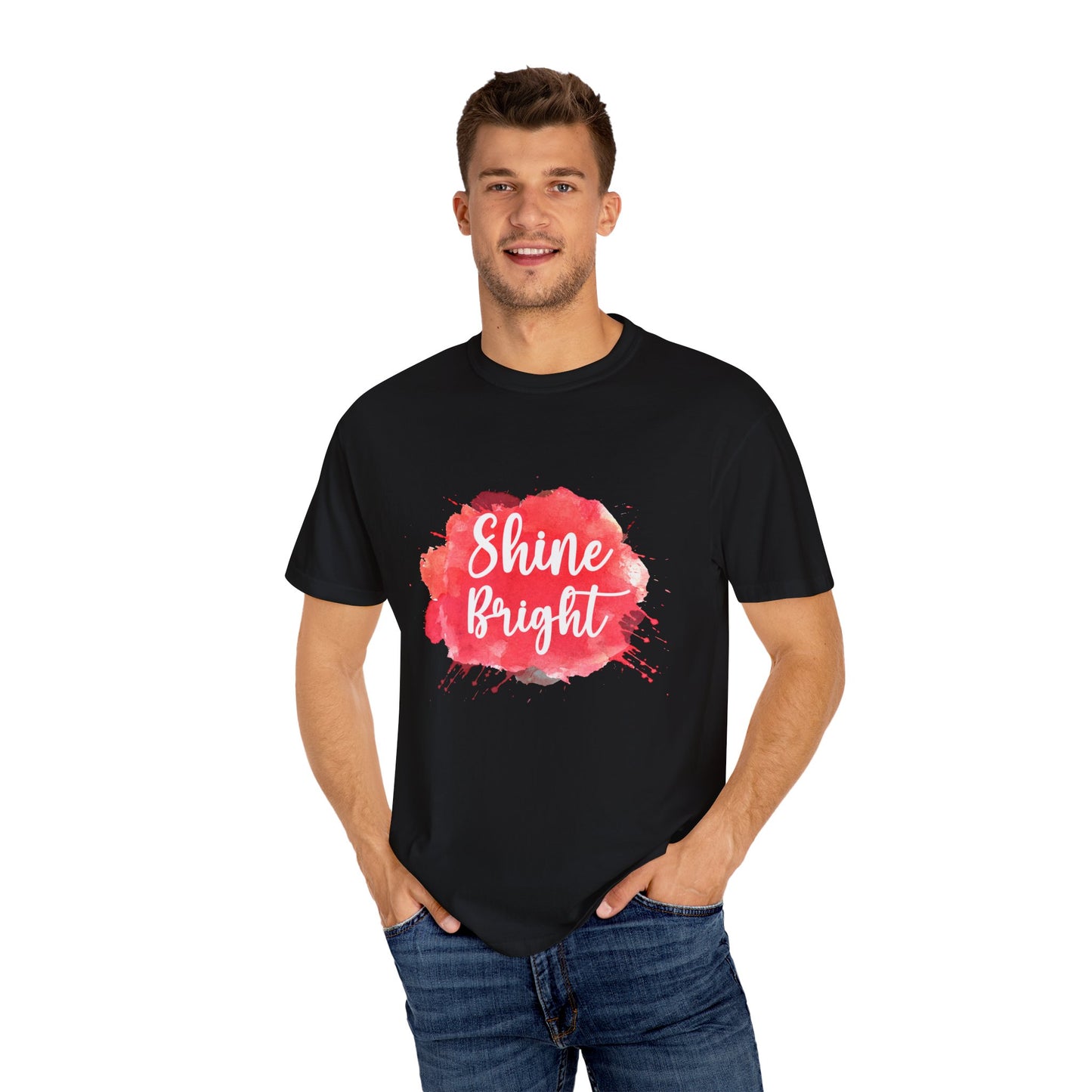 Shine Bright Unisex Garment-Dyed T-Shirt - Positive Vibes for Every Occasion