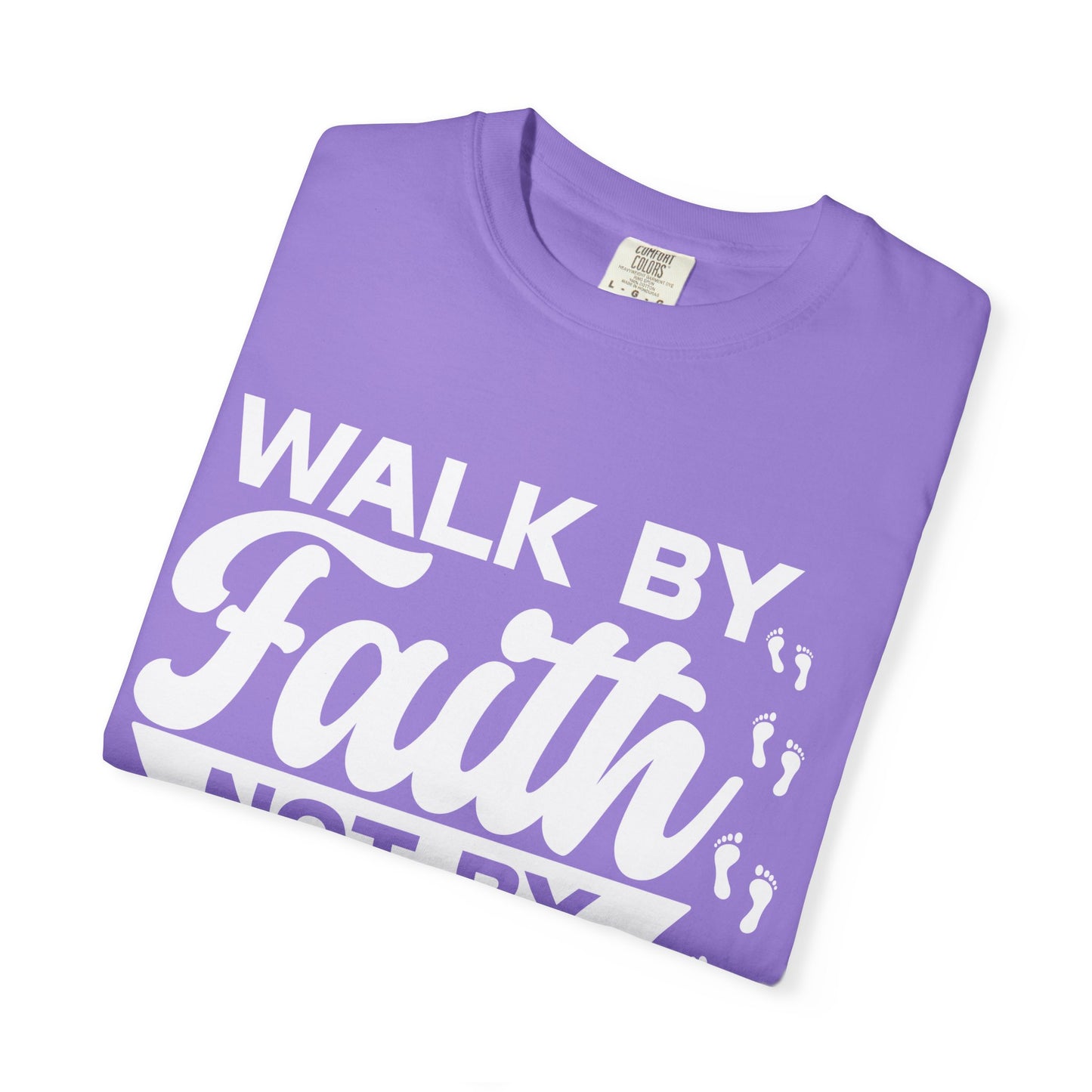 Motivational Unisex T-Shirt | Walk by Faith Not by Sight | Inspirational Tee