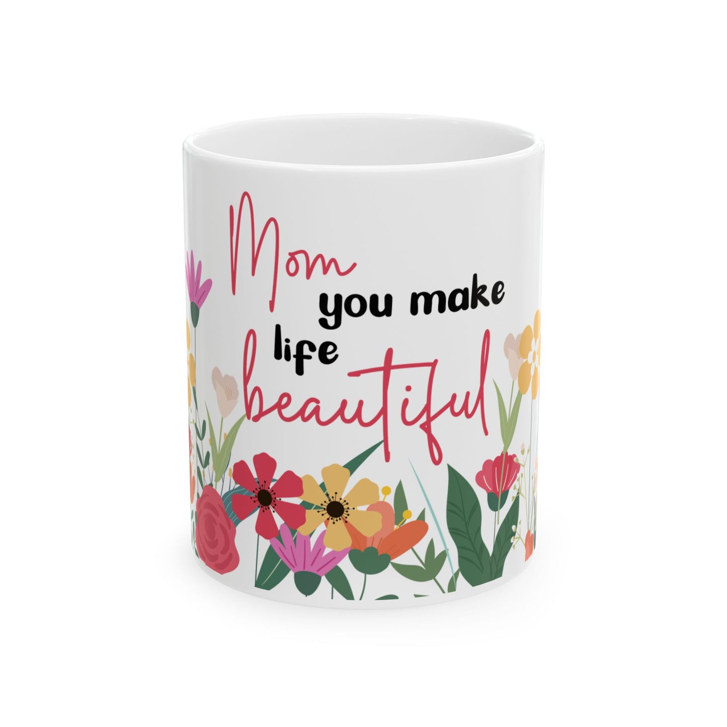 Floral Mom Mug - Perfect Gift for Mother's Day, Birthdays, Special Occasions,