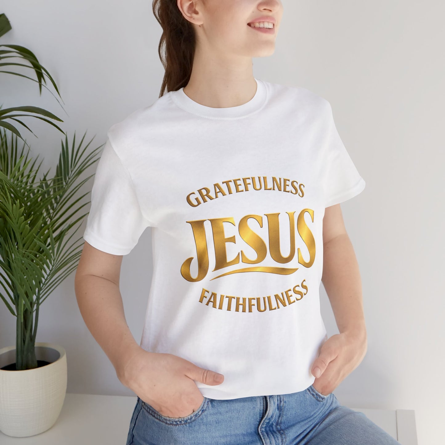 Gratefulness Jesus Faithfulness T-Shirt | Christian Faith Graphic Tee