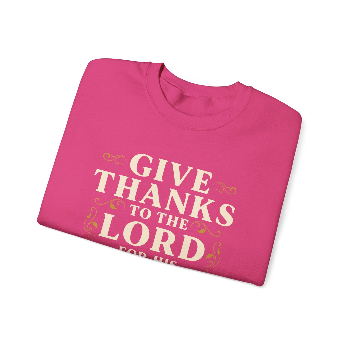 Faithful Love Crewneck Sweatshirt - Christian Gift, Thanksgiving Apparel