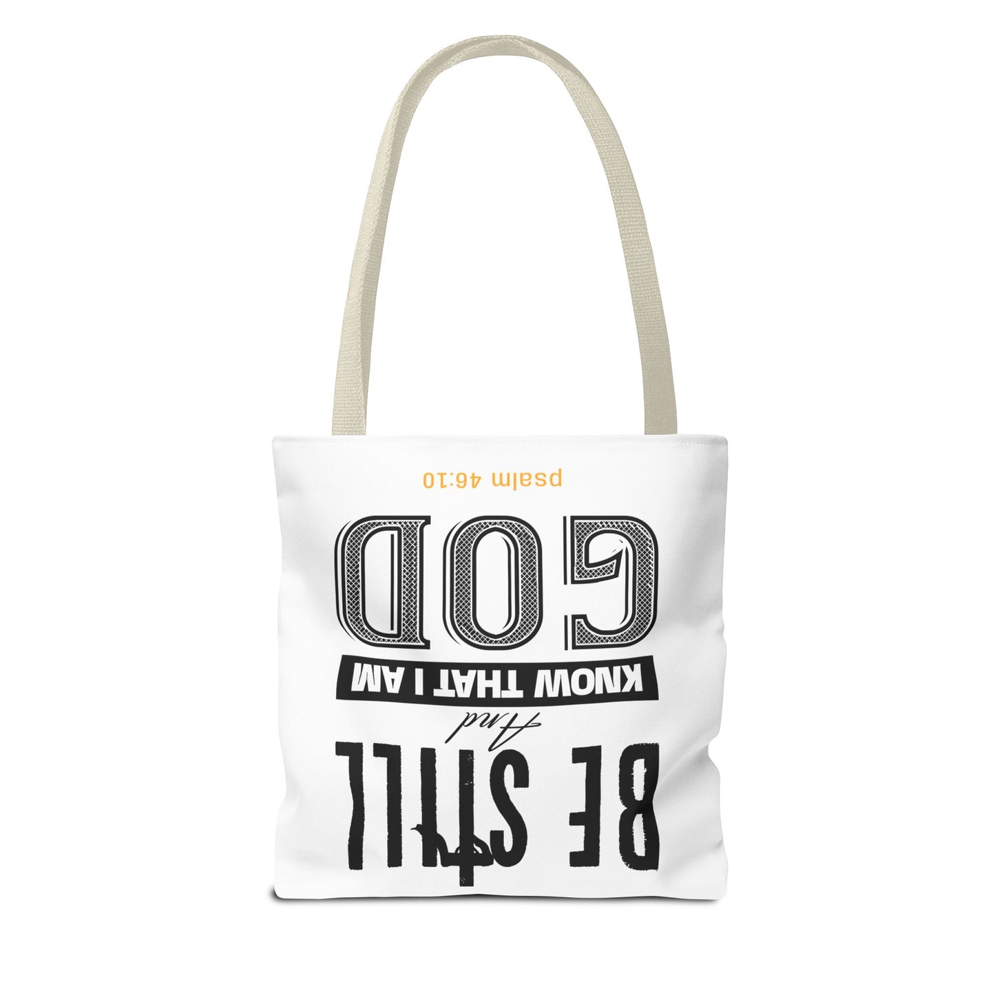Religious Tote Bag - Be Still And Know That I Am God