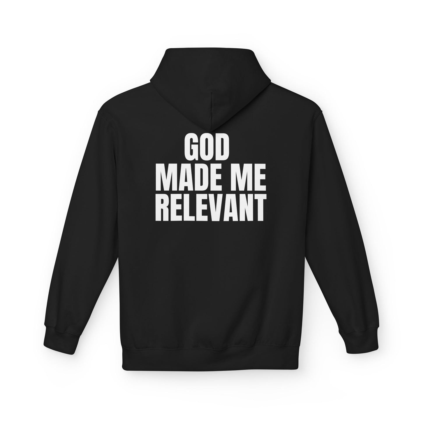God Made Me Relevant Hoodie, Inspirational Fleece Sweatshirt, Unisex Gift, [...]