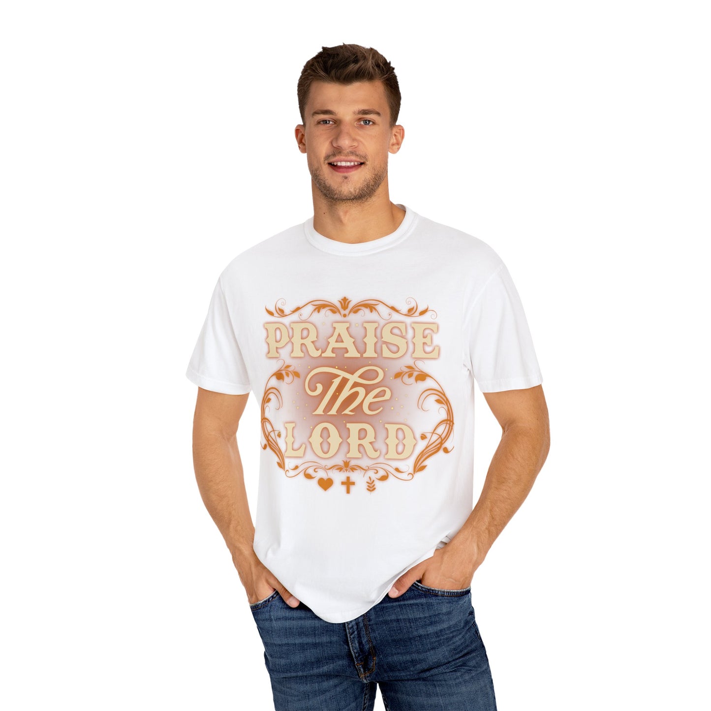 Praise The Lord Garment-Dyed T-Shirt