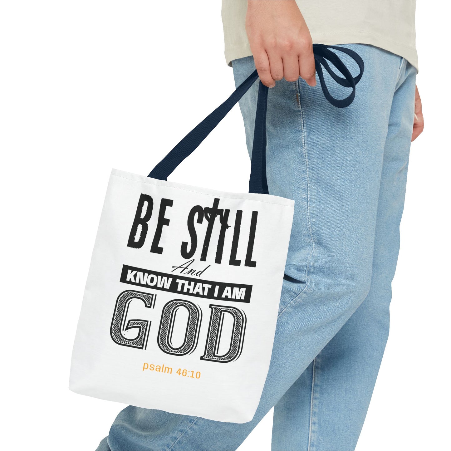 Religious Tote Bag - Be Still And Know That I Am God