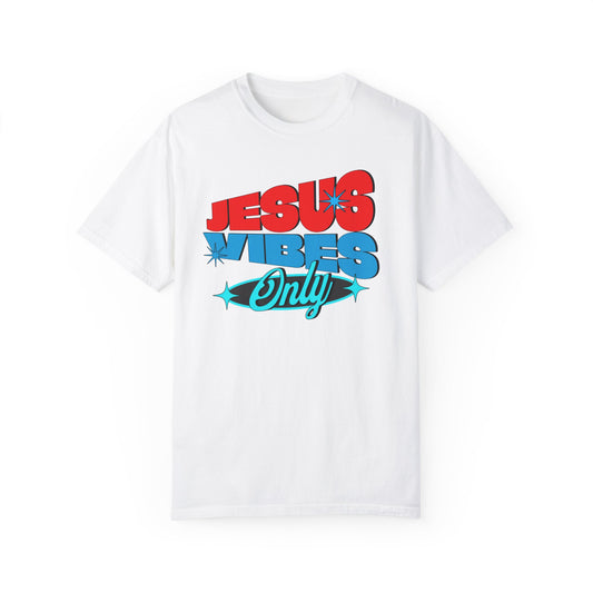 Unisex Garment-Jesus Vibes