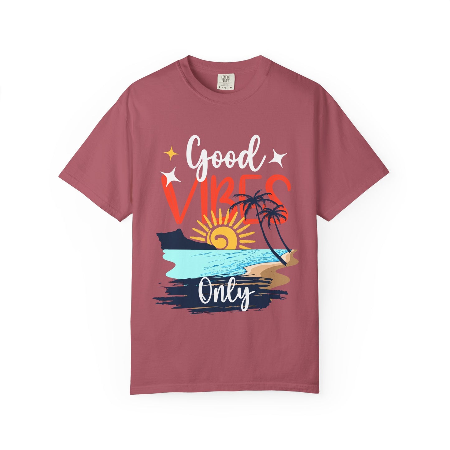 Good Vibes Only Unisex Garment-Dyed T-Shirt - Beachy Summer Style