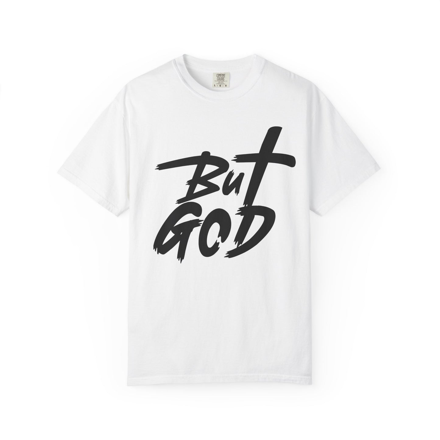 Unisex God Statement T-Shirt | Inspirational Faith Tee