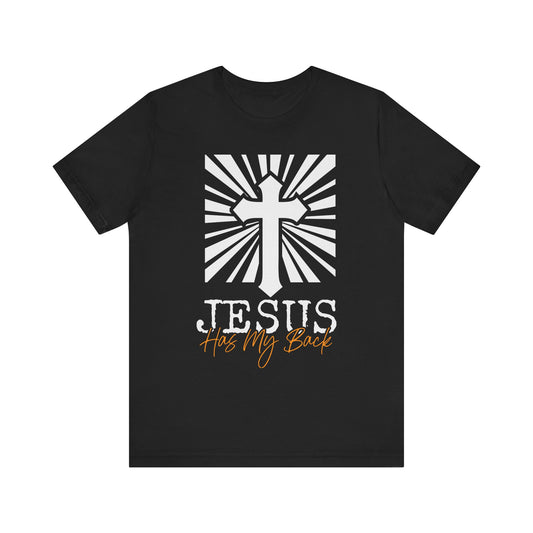 Jesus Has My Back Unisex Tee