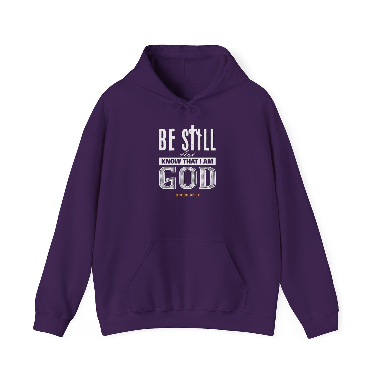 Christian Be Still And Know That I Am God Hoodie