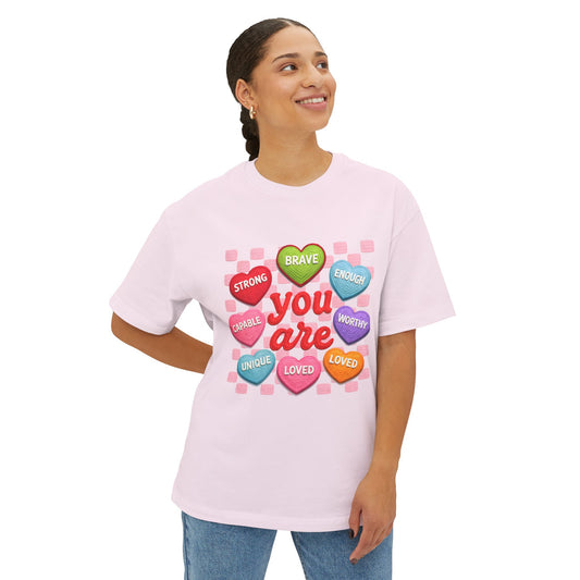 You Are Candy Heart Affirmations Tee — Positive Message T-Shirt