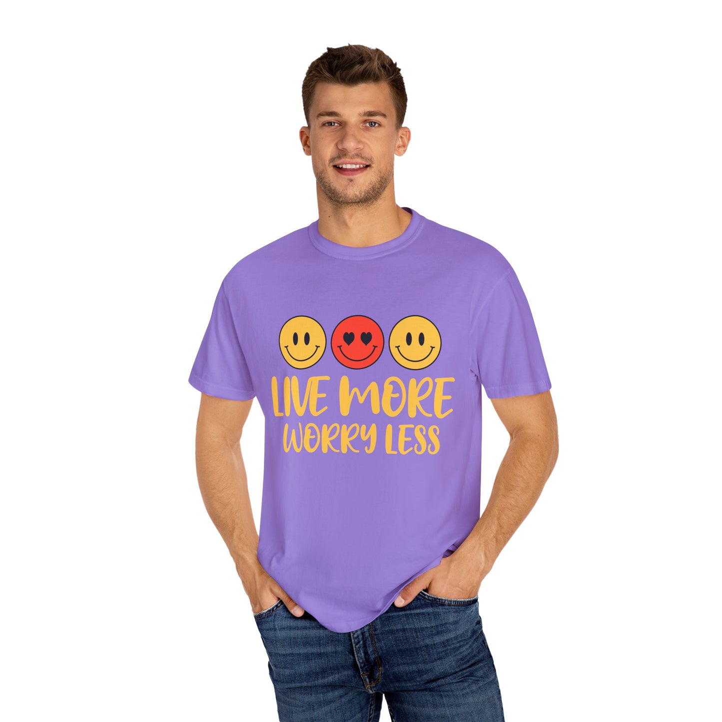 Live More Worry Less Unisex Garment-Dyed T-shirt