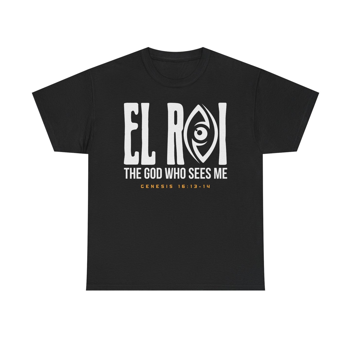 EL ROI The God That Sees Me Unisex Tee - Inspirational Christian T-shirt