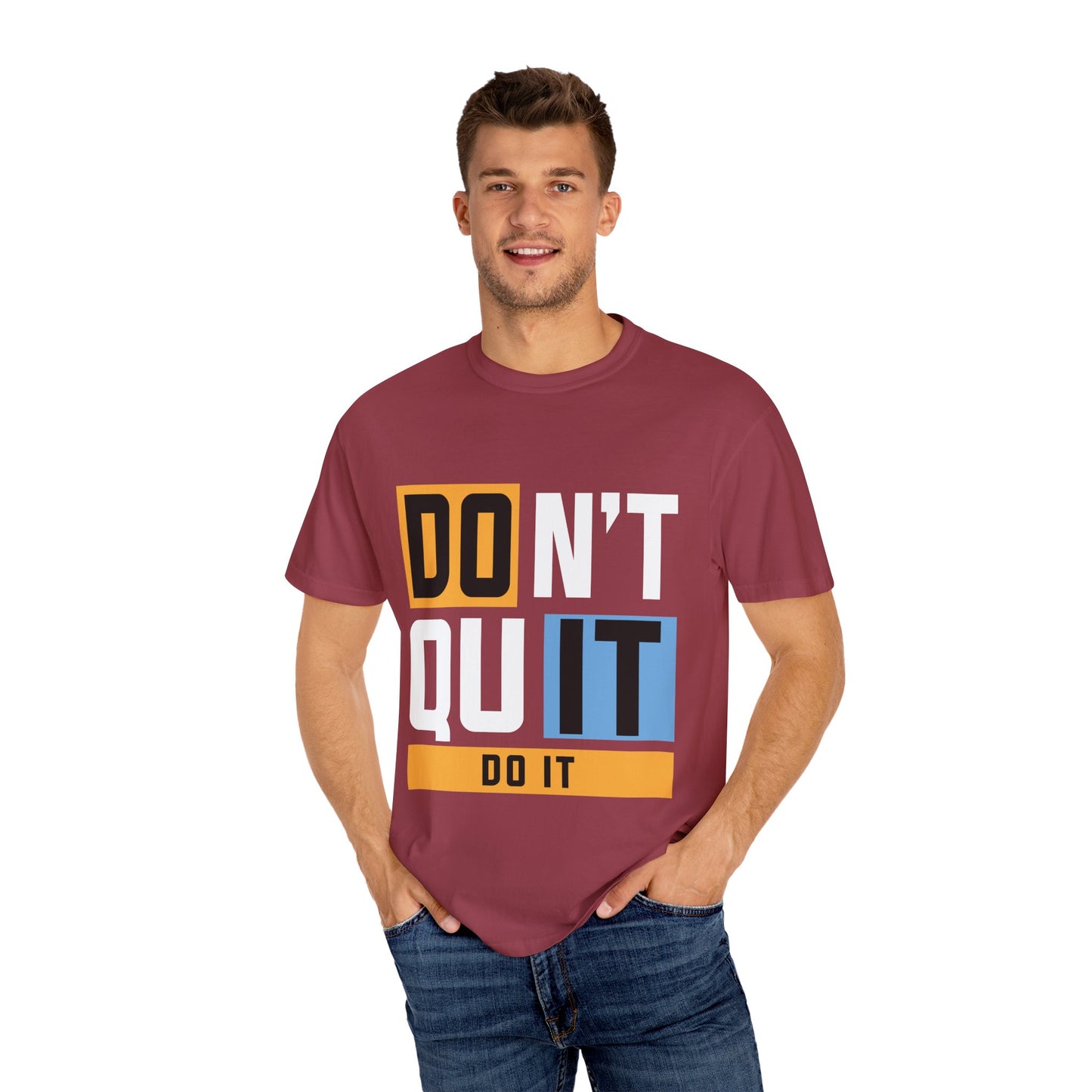 Motivational Unisex Garment-Dyed T-Shirt - 'Don't Quit, Do It' Inspirational Tee