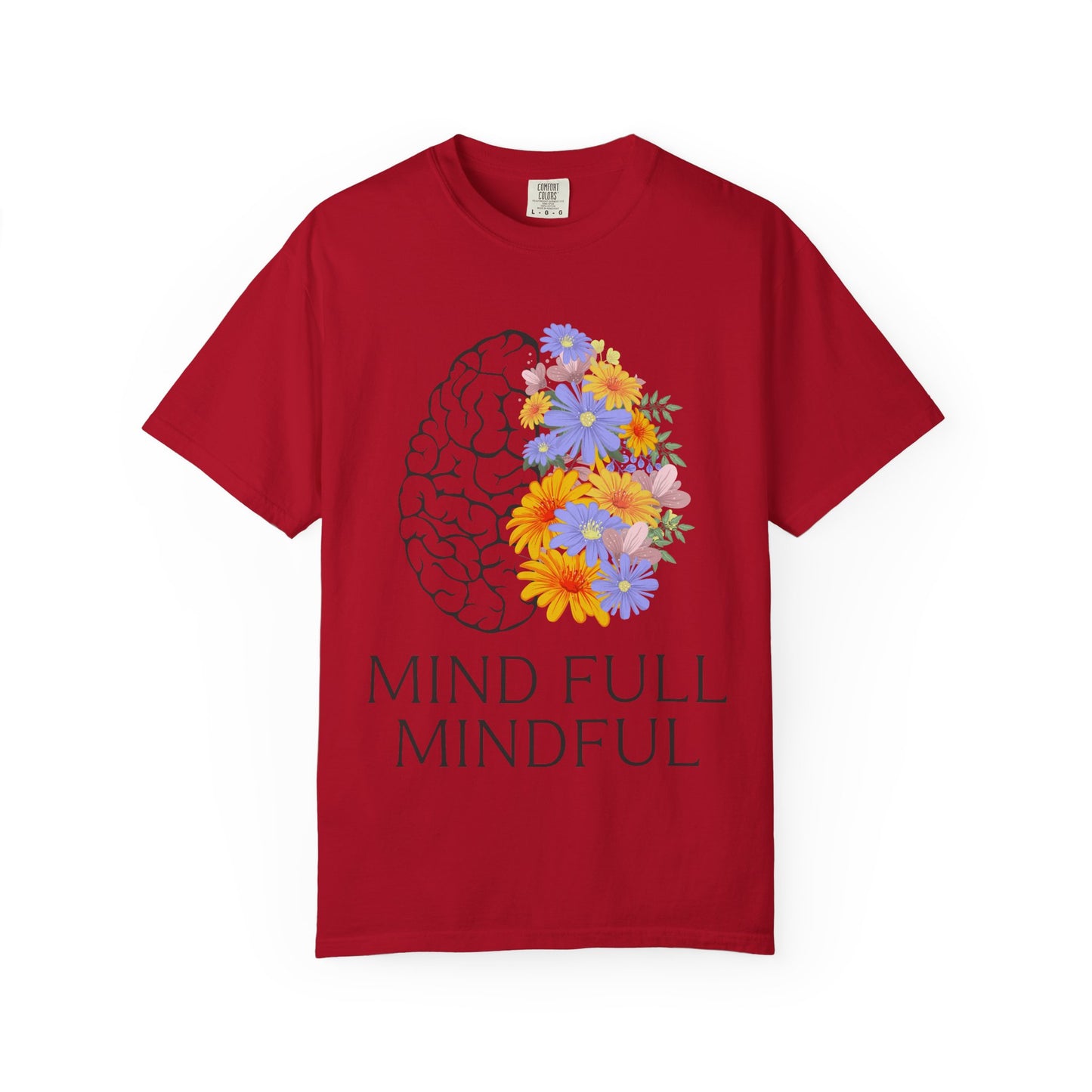 Mindful Floral Unisex T-Shirt - Embrace Positive Vibes
