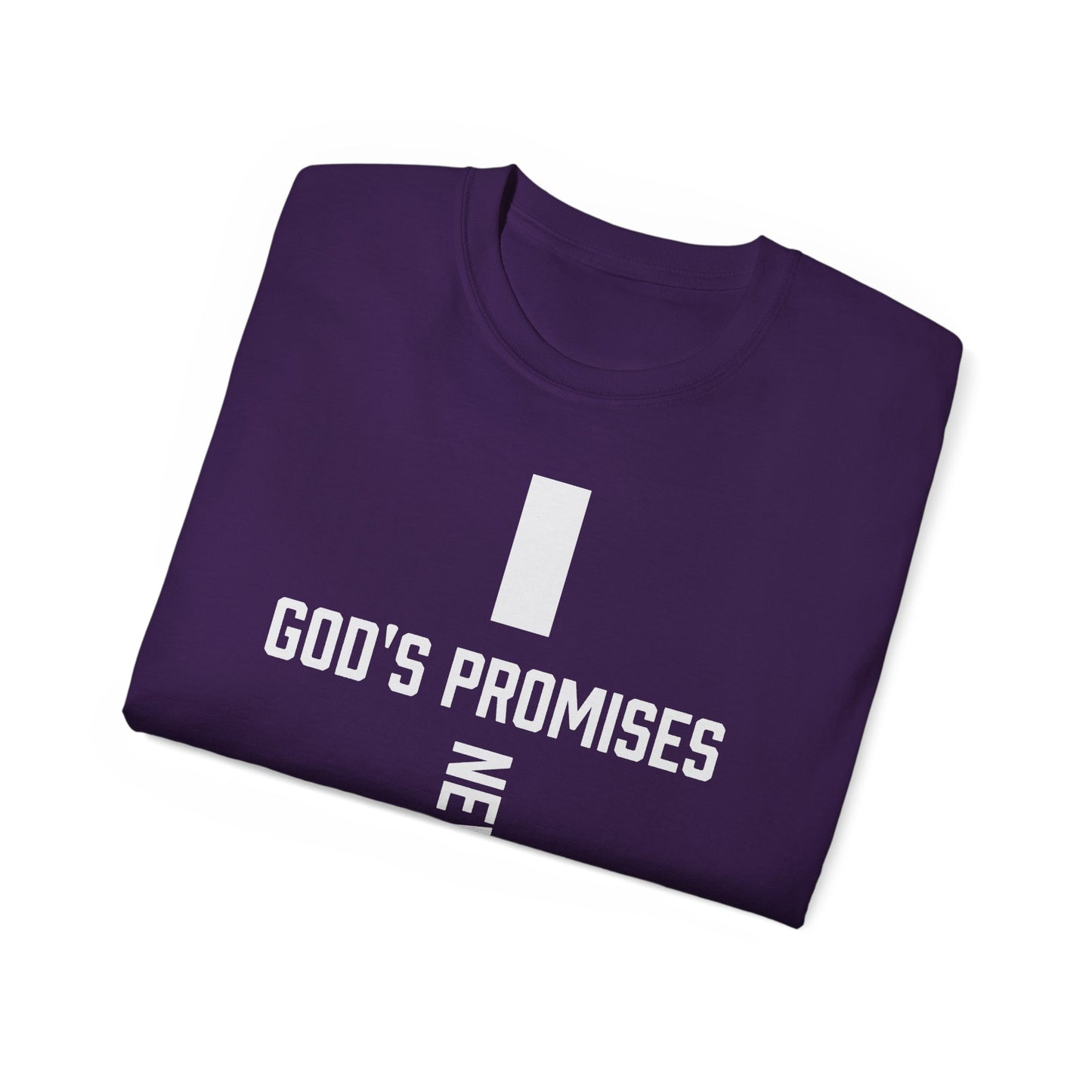 Christian T-Shirt- God Promises Never Fail
