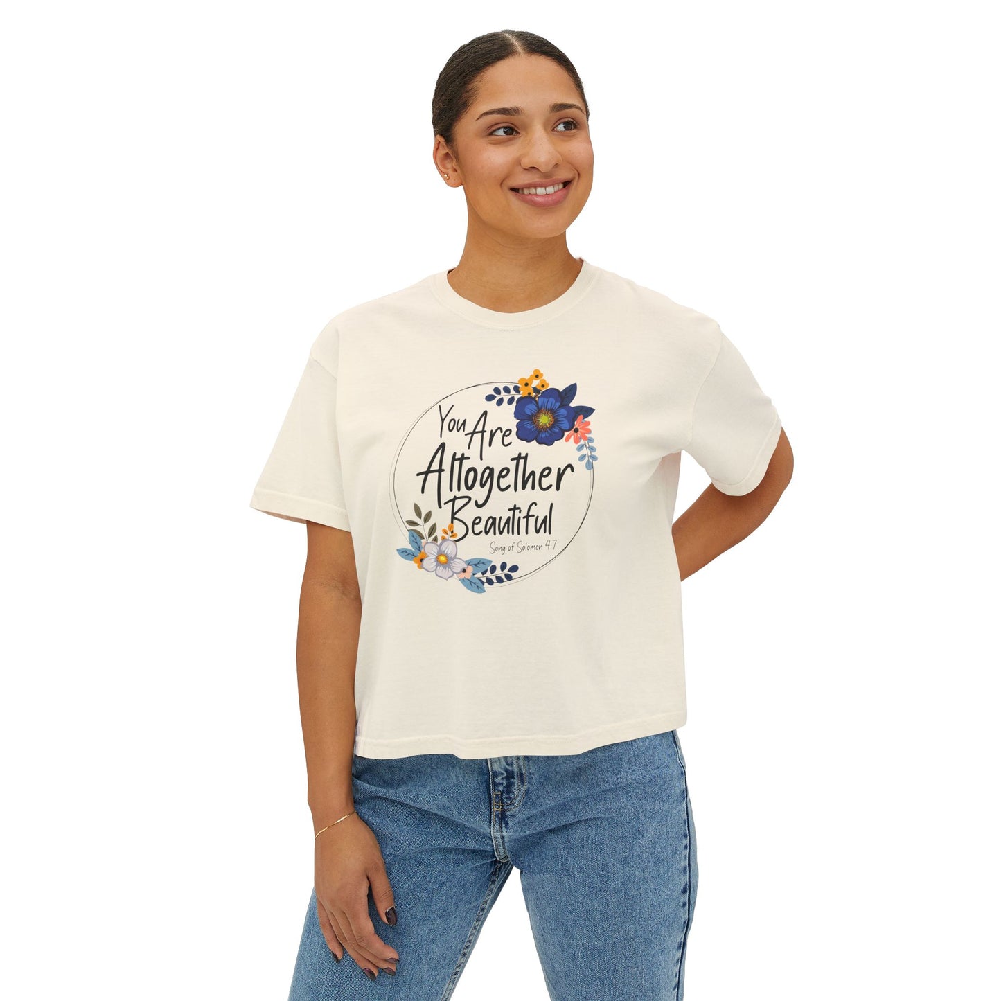 Women's Boxy Tee - You Are Altogether Beautiful - Floral Design