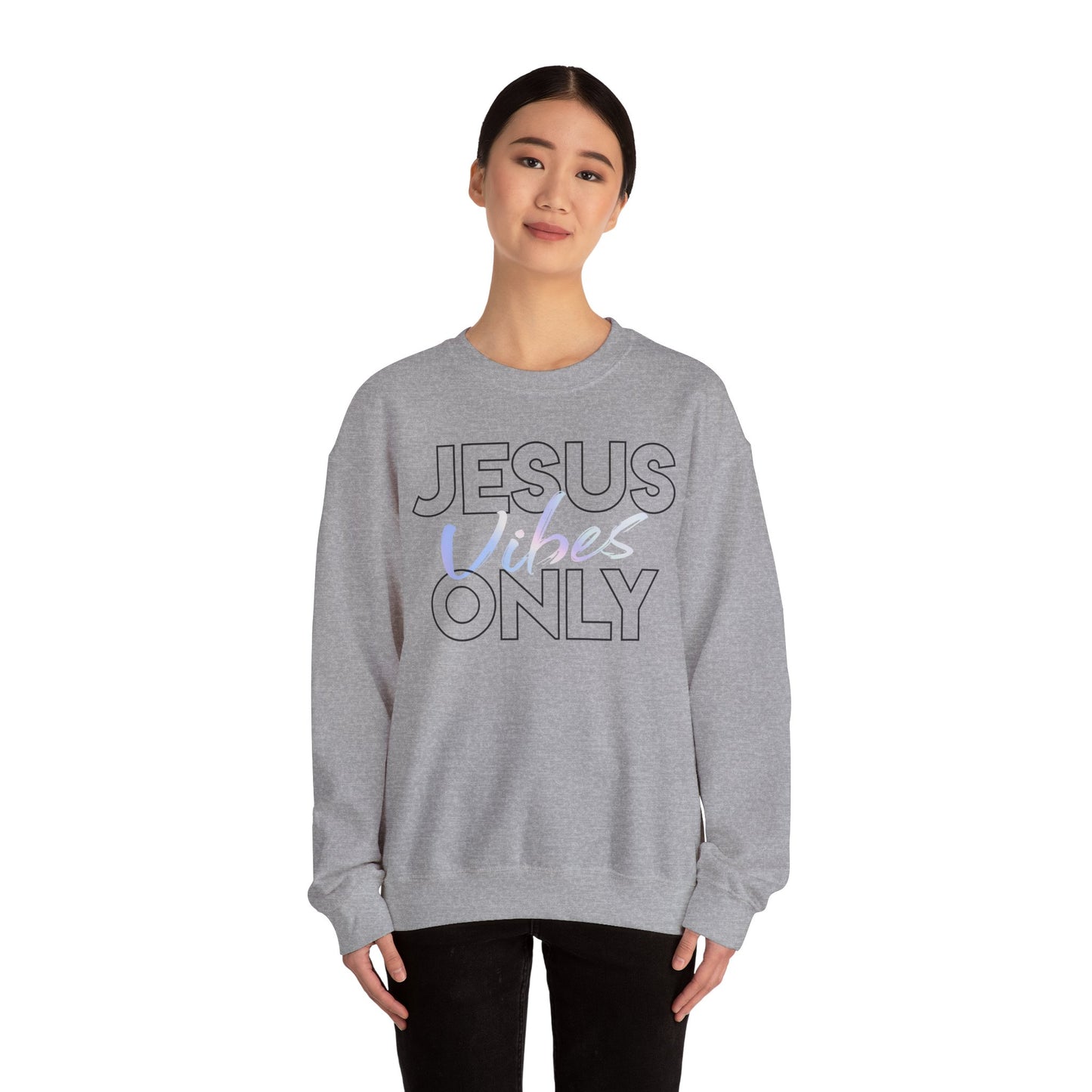 Jesus Vibes Only Sweatshirt