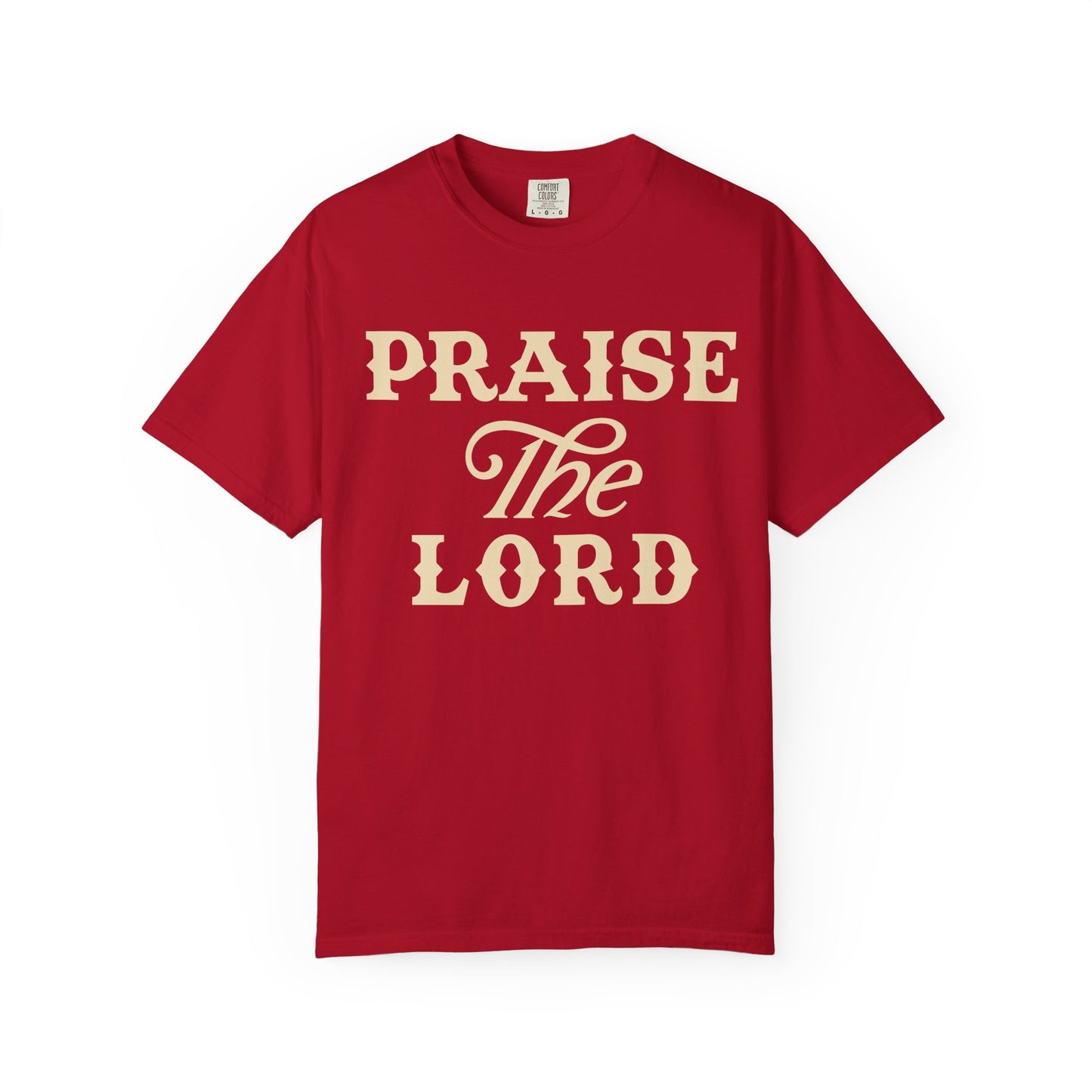 Praise the Lord Unisex Tee - Faith Apparel