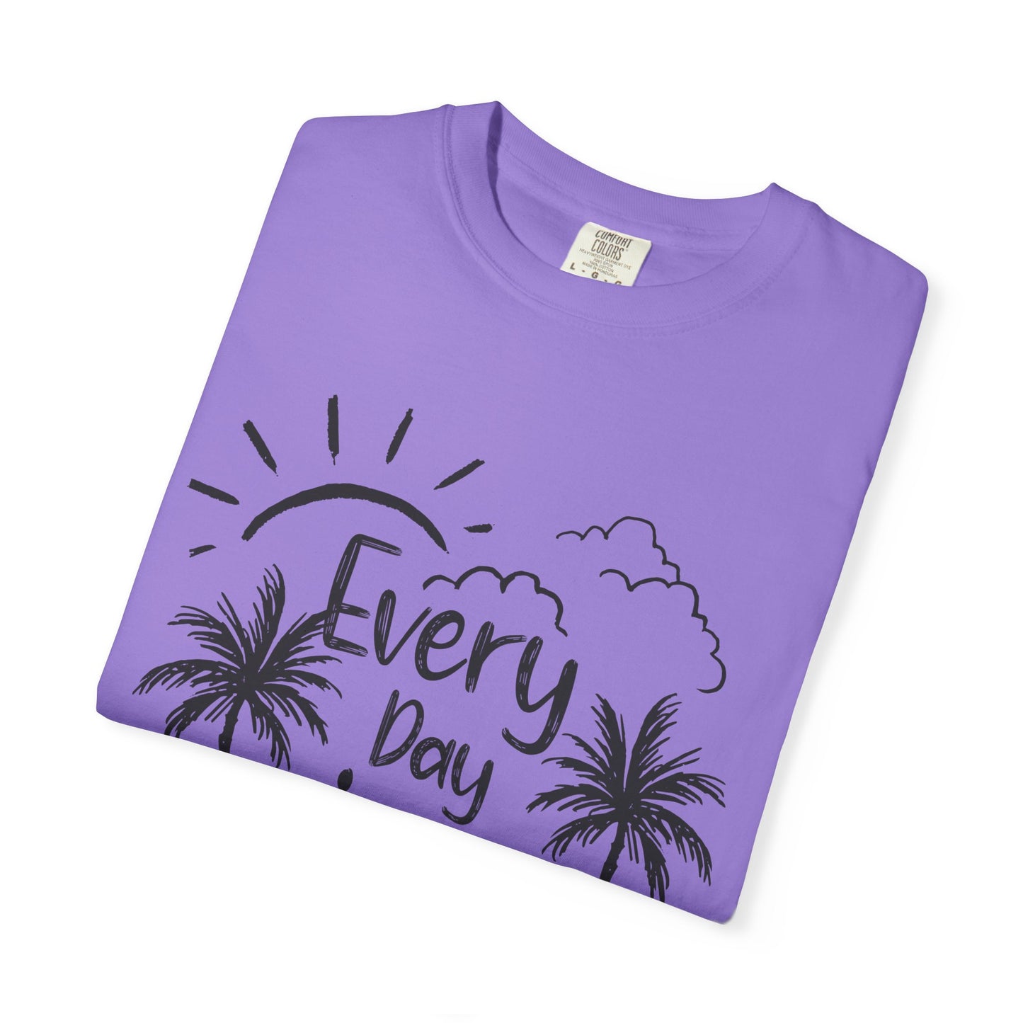 Every Day is a Fresh Start Unisex Garment-Dyed T-shirt