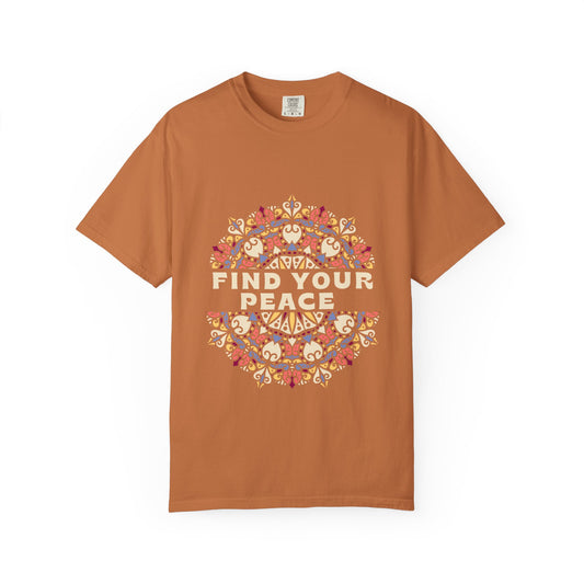 Find Your Peace Unisex Garment-Dyed T-Shirt – Relaxed Style for Mindfulness