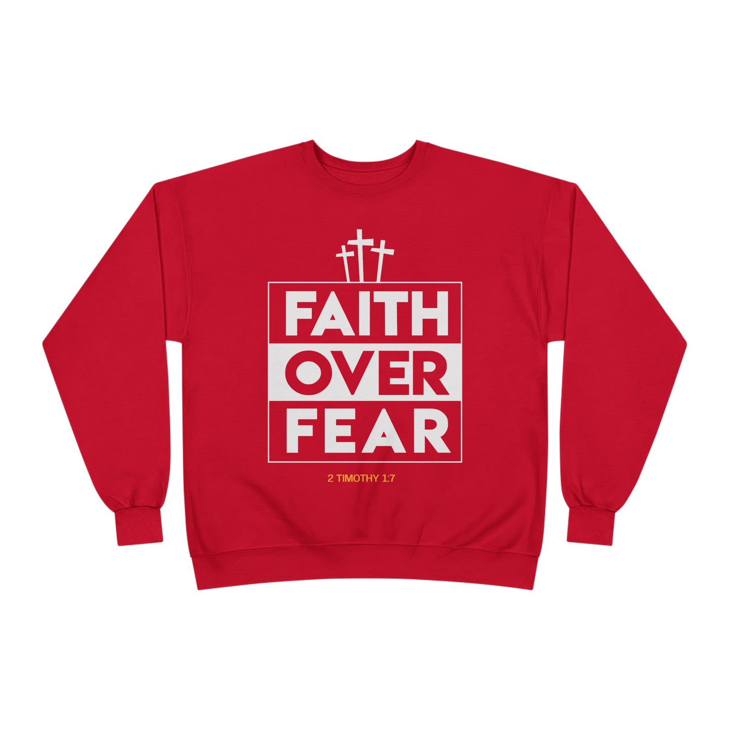 Faith Over Fear Sweatshirt
