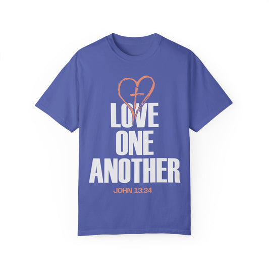 Love One Another Unisex Garment-Dyed T-Shirt - Inspirational Christian Tee
