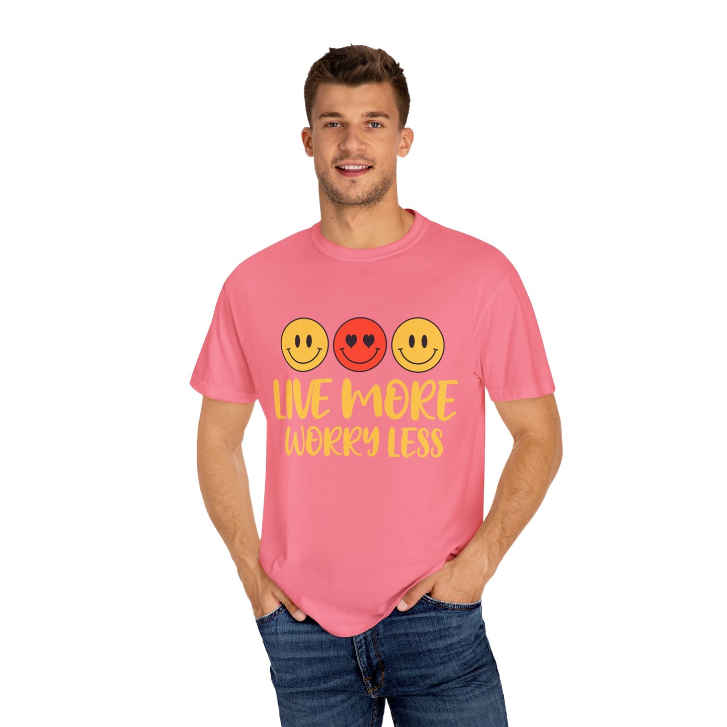Live More Worry Less Unisex Garment-Dyed T-shirt