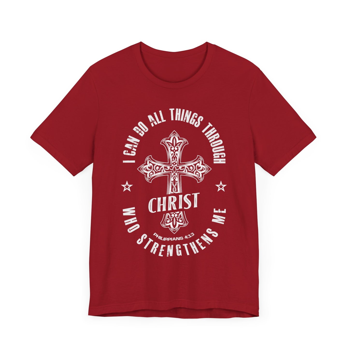 Inspirational Christian Tee - "I Can Do All Things Through Christ" Short Sleeve Shirt