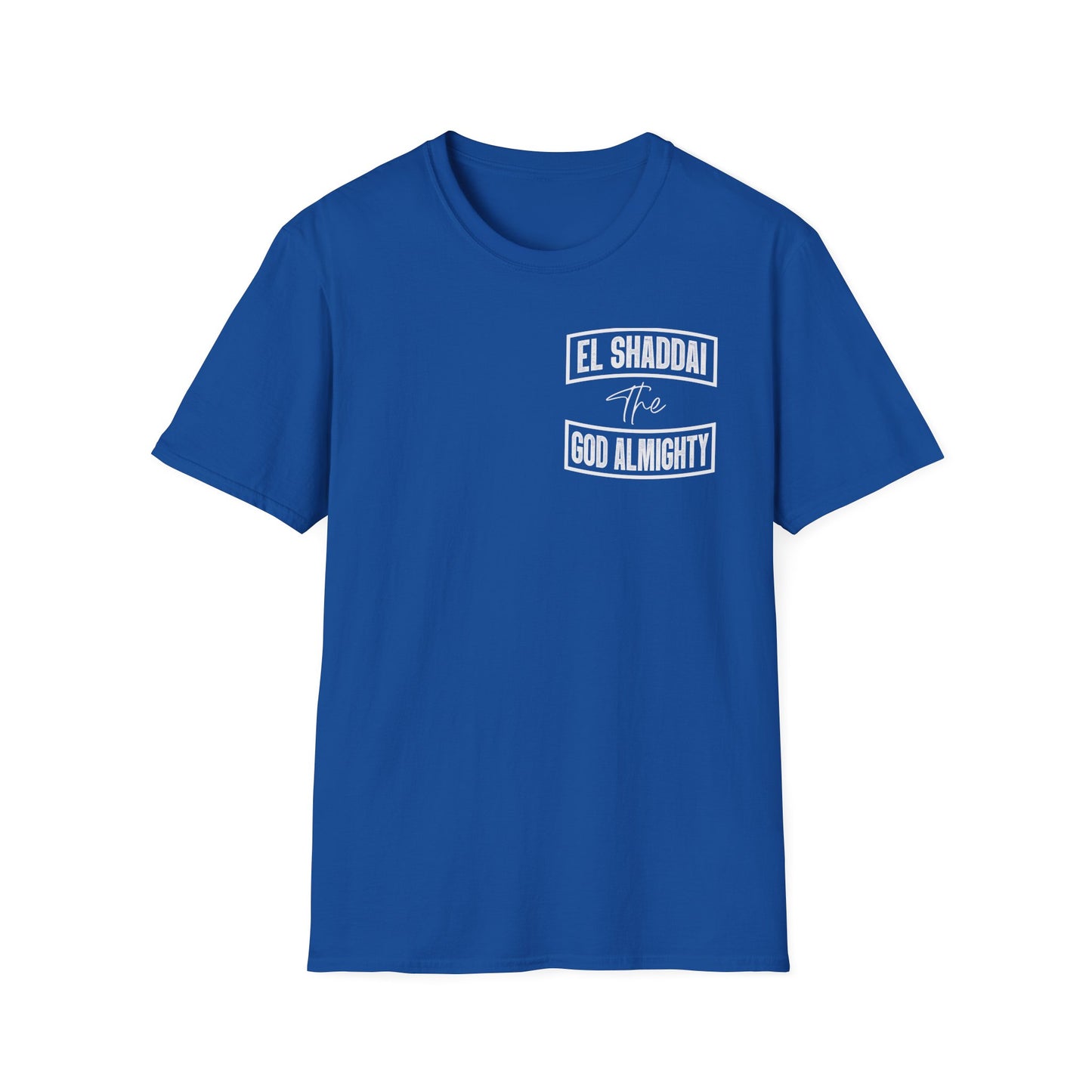 El Shaddai Unisex T-Shirt