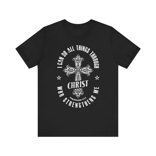 Inspirational Christian Cross Tee - "I Can Do All Things Through Christ Who Strengthens Me"