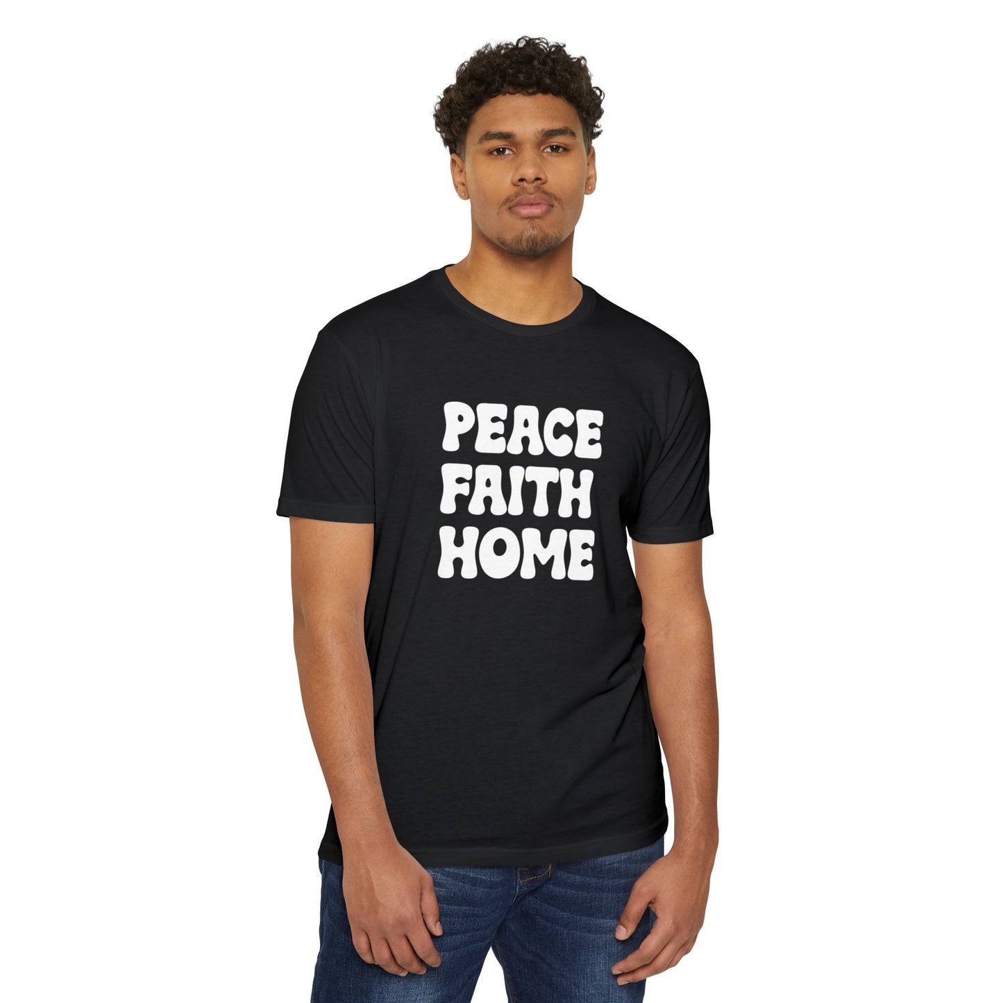 Peace Faith Home T-shirt | Inspirational Typography Tee