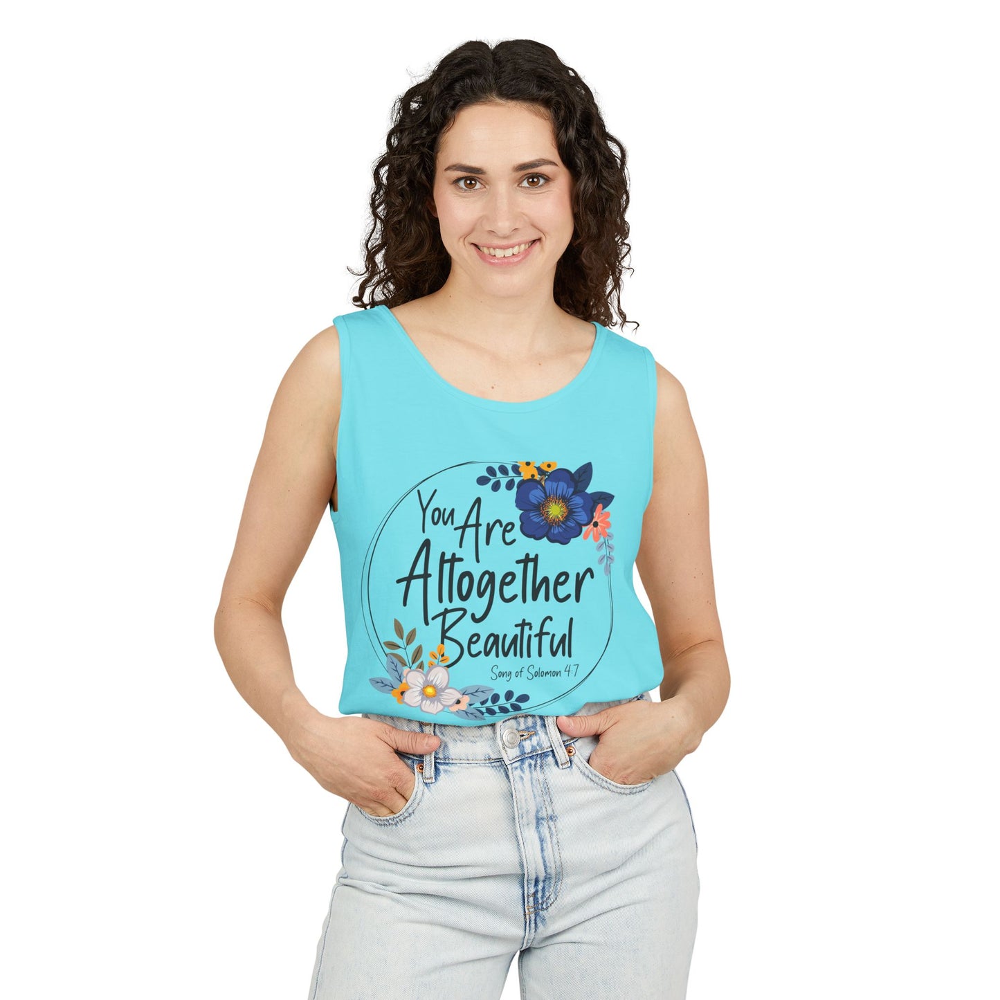 Inspirational Floral Tank Top - You Are Altogether Beautiful