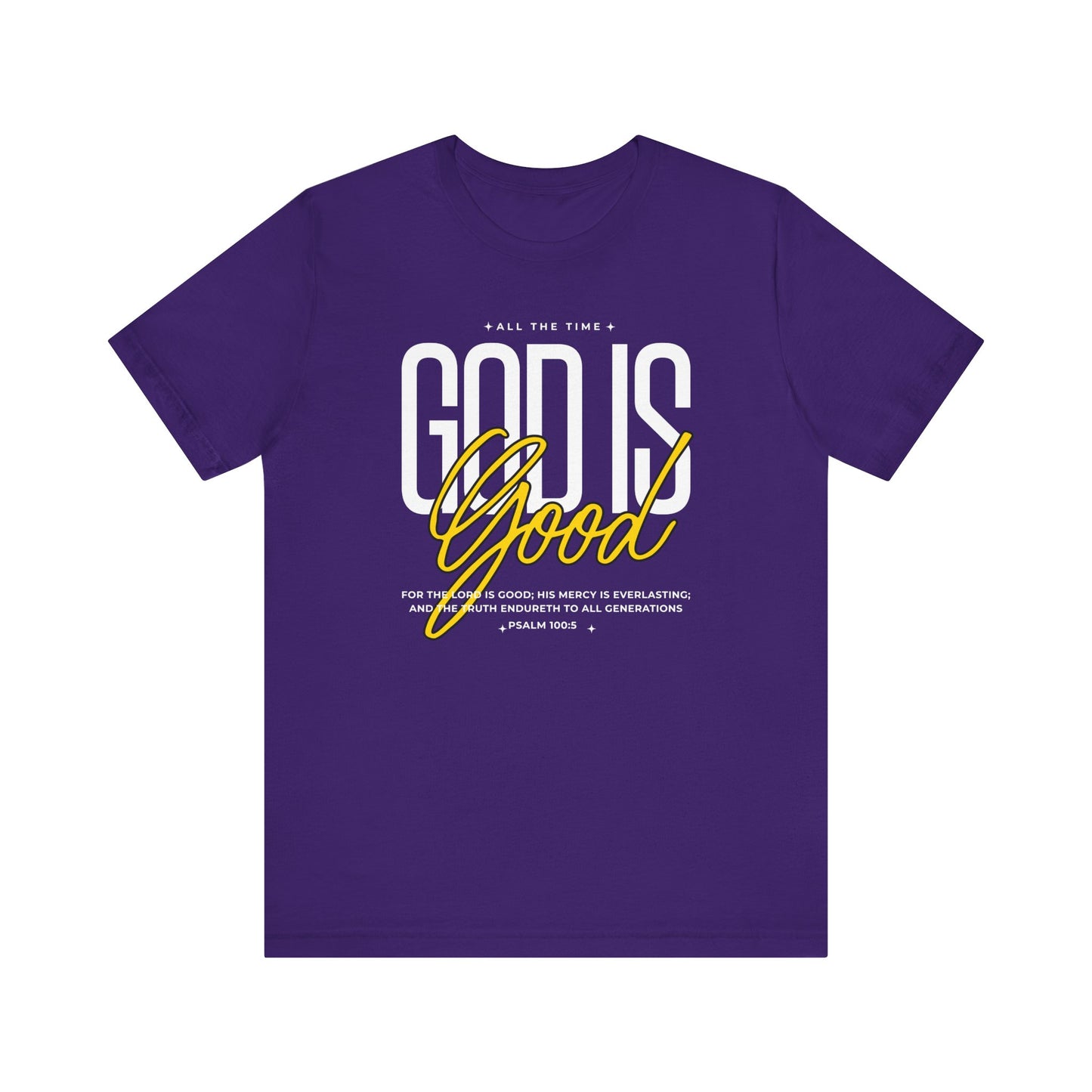 God Is Good Christian T-Shirt - Unisex Tee