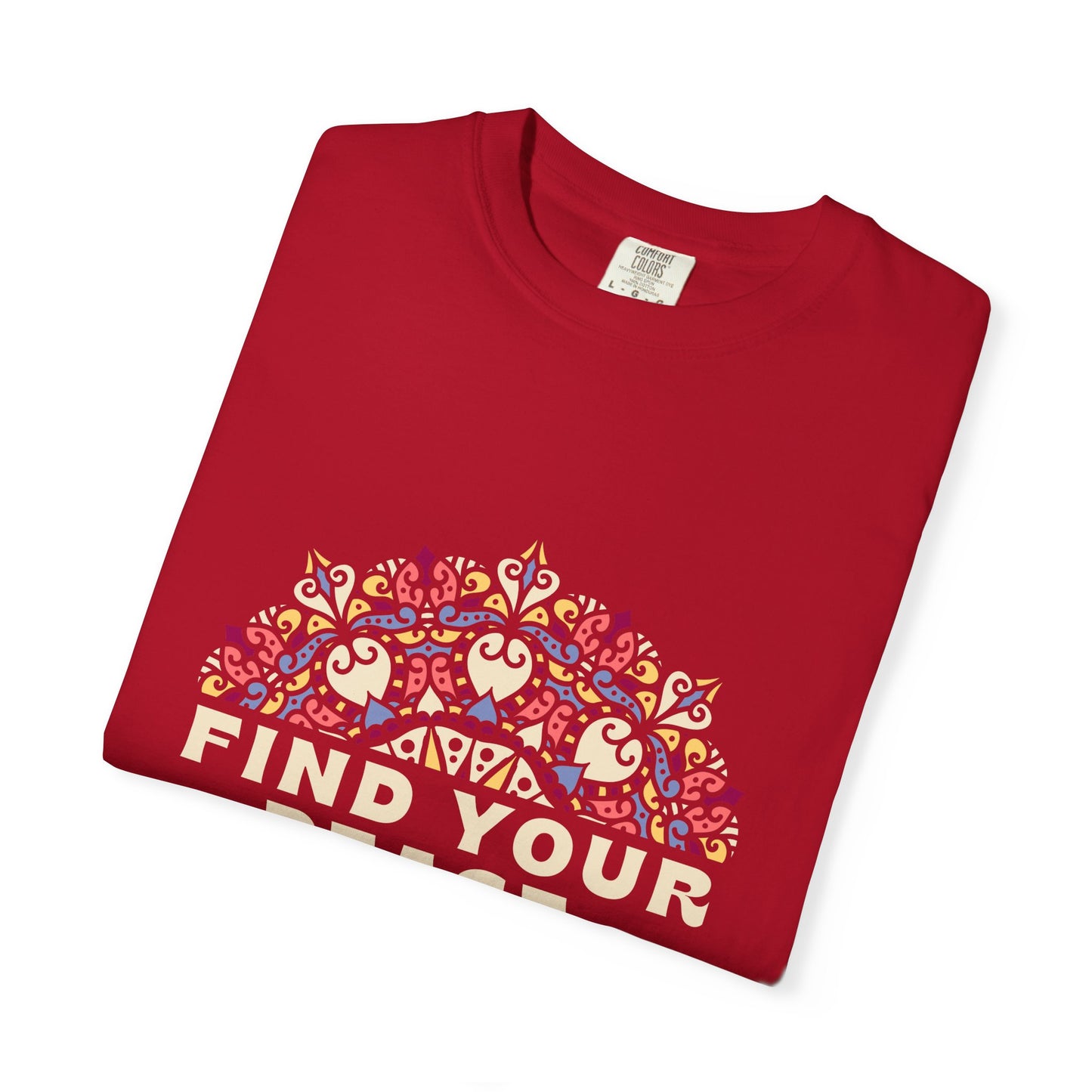 Find Your Peace Unisex Garment-Dyed T-Shirt – Relaxed Style for Mindfulness
