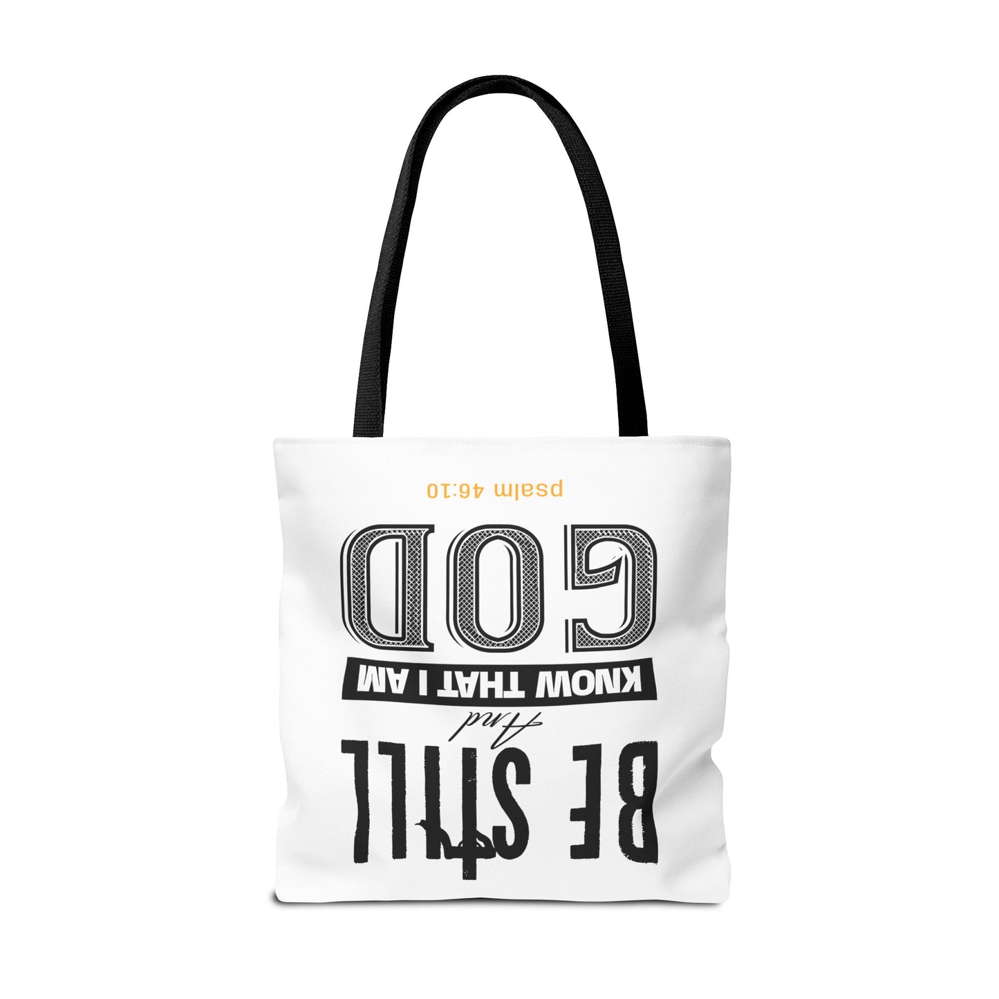 Religious Tote Bag - Be Still And Know That I Am God