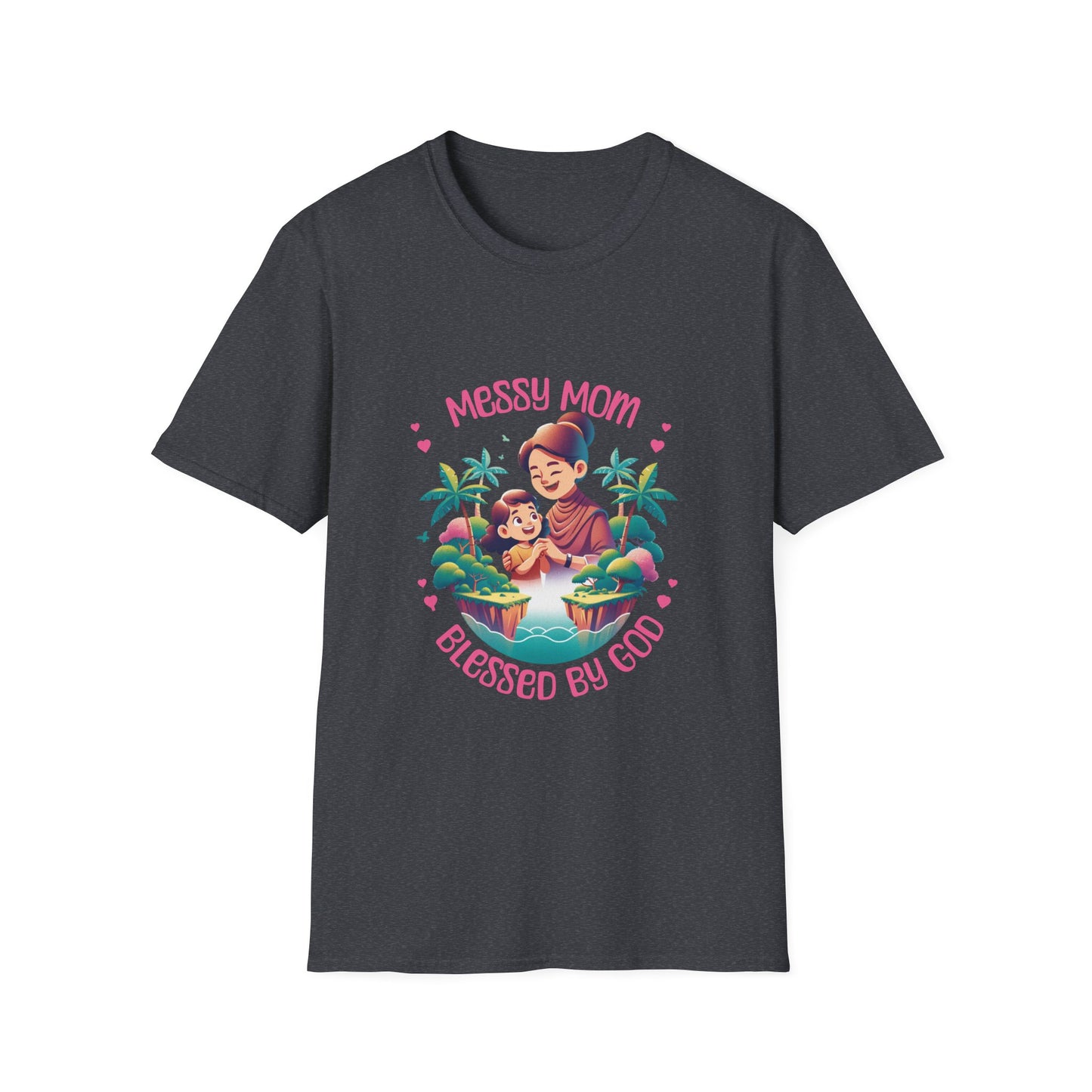 Messy Mom Blessed by God Unisex Softstyle T-Shirt