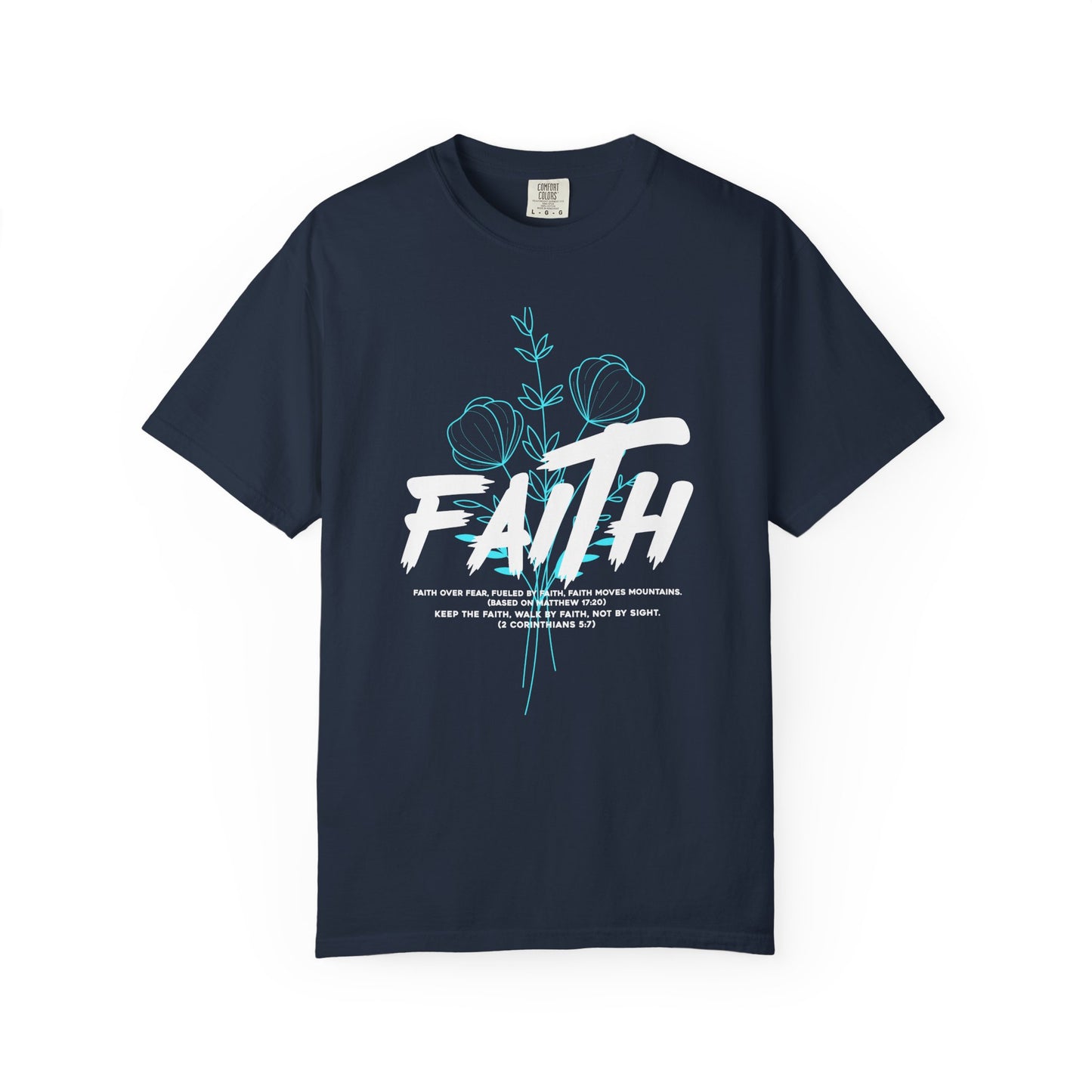 Faith-Inspired Unisex Garment-Dyed T-Shirt - Perfect for Uplifting Moments