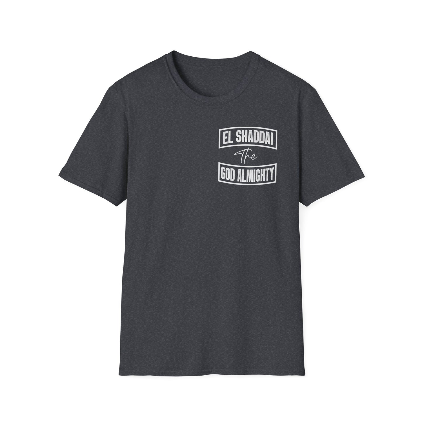 El Shaddai Unisex T-Shirt