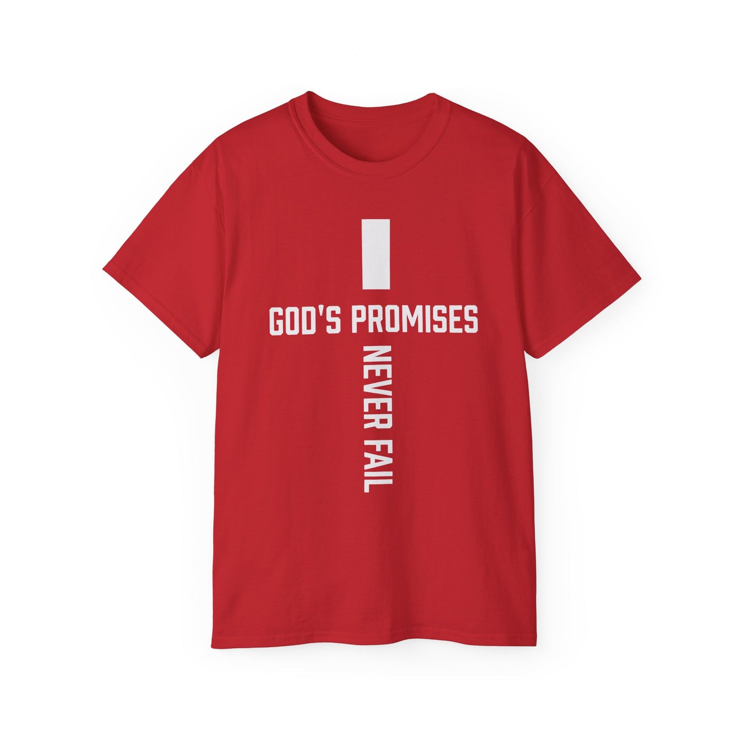 Christian T-Shirt- God Promises Never Fail