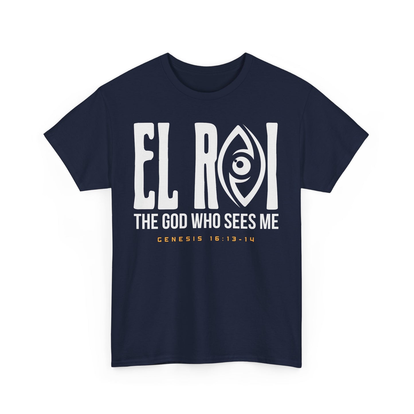 EL ROI The God That Sees Me Unisex Tee - Inspirational Christian T-shirt