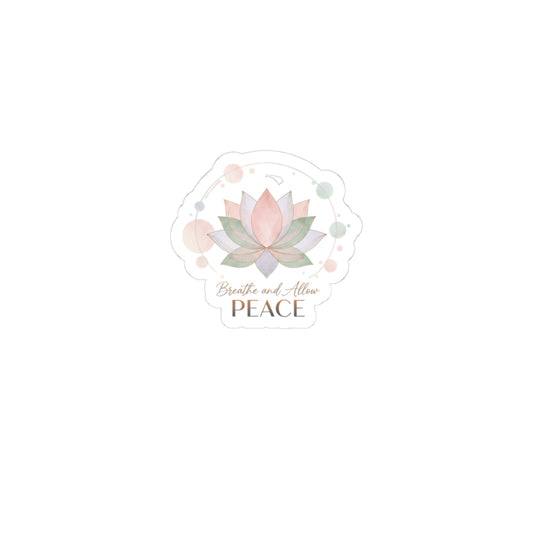 Breathe and Allow Peace Sticker | Mental Wellness, Boundary Reminder